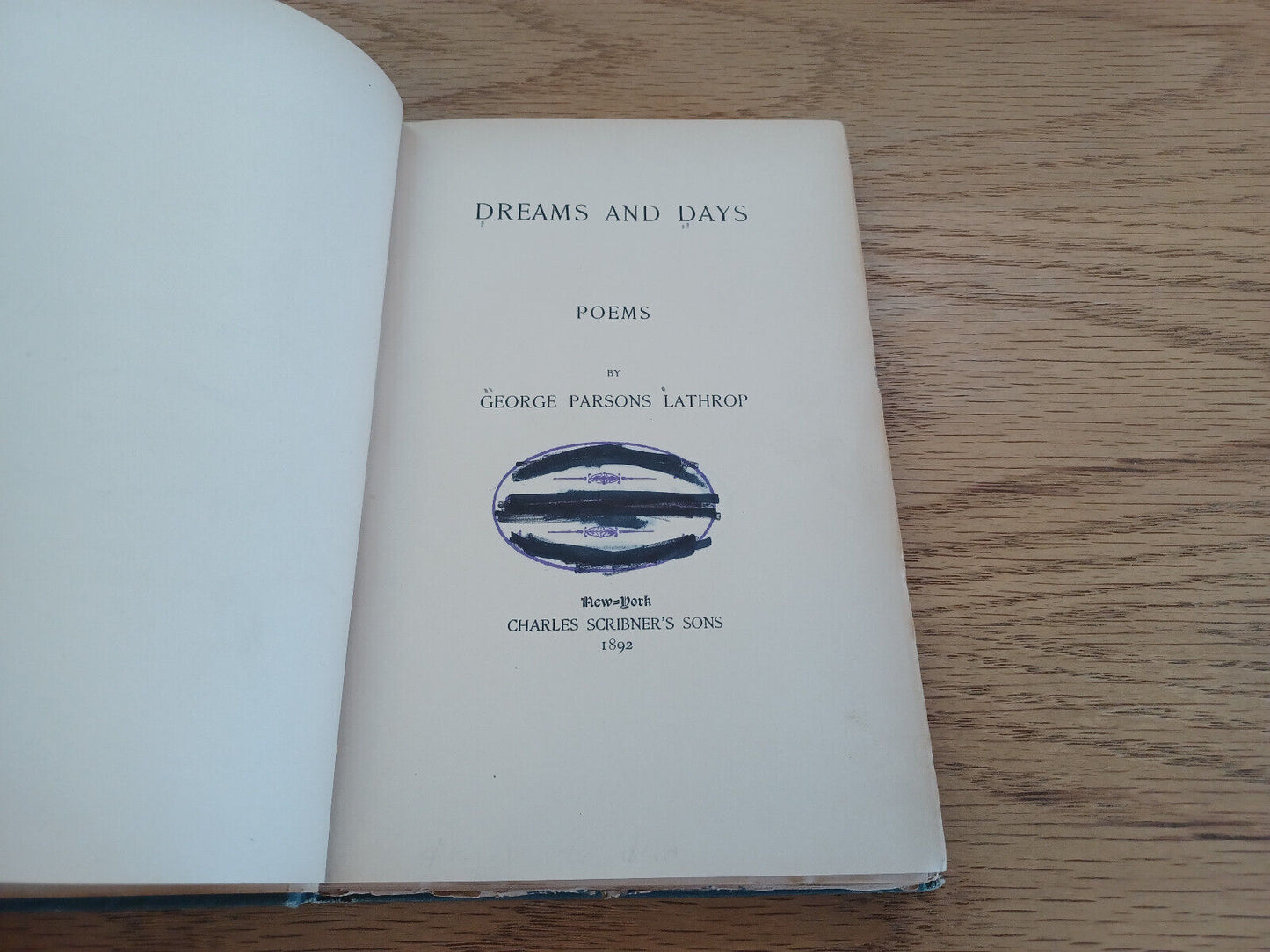 Dreams And Days Poems By George Parsons Lathrop 1892