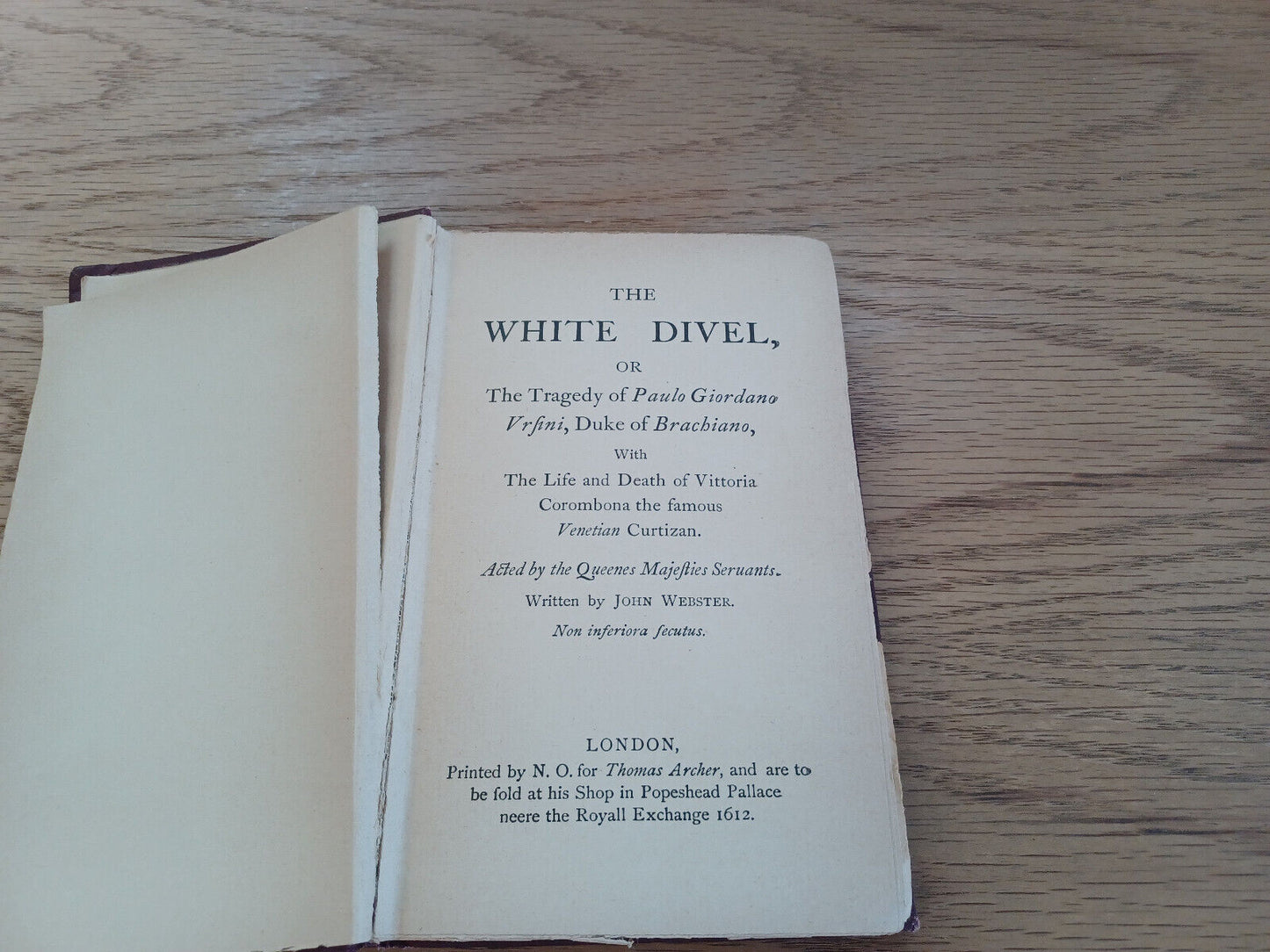 The Dramatic Works Of John Webster Vol Ii 1897