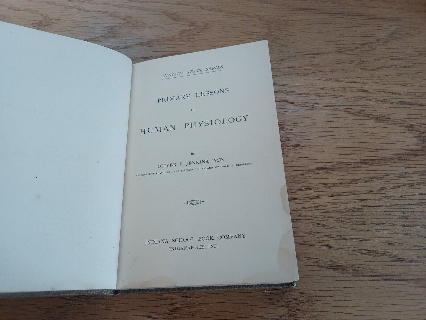 Primary Lessons In Human Physiology By Oliver P Jenkins 1896