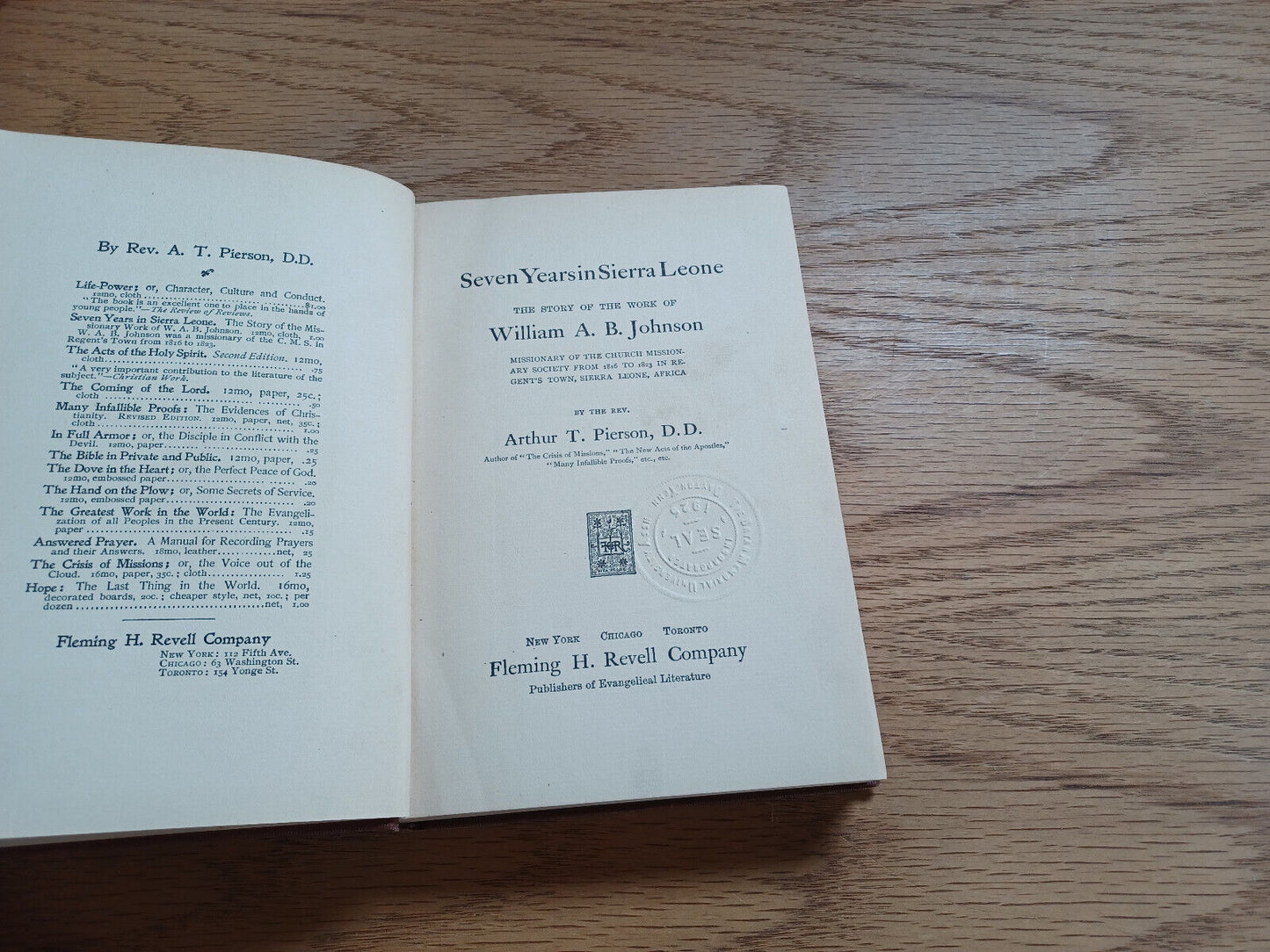 Seven Years In Sierra Leone Work Of William Johnson By Arthur T Pierson 1897