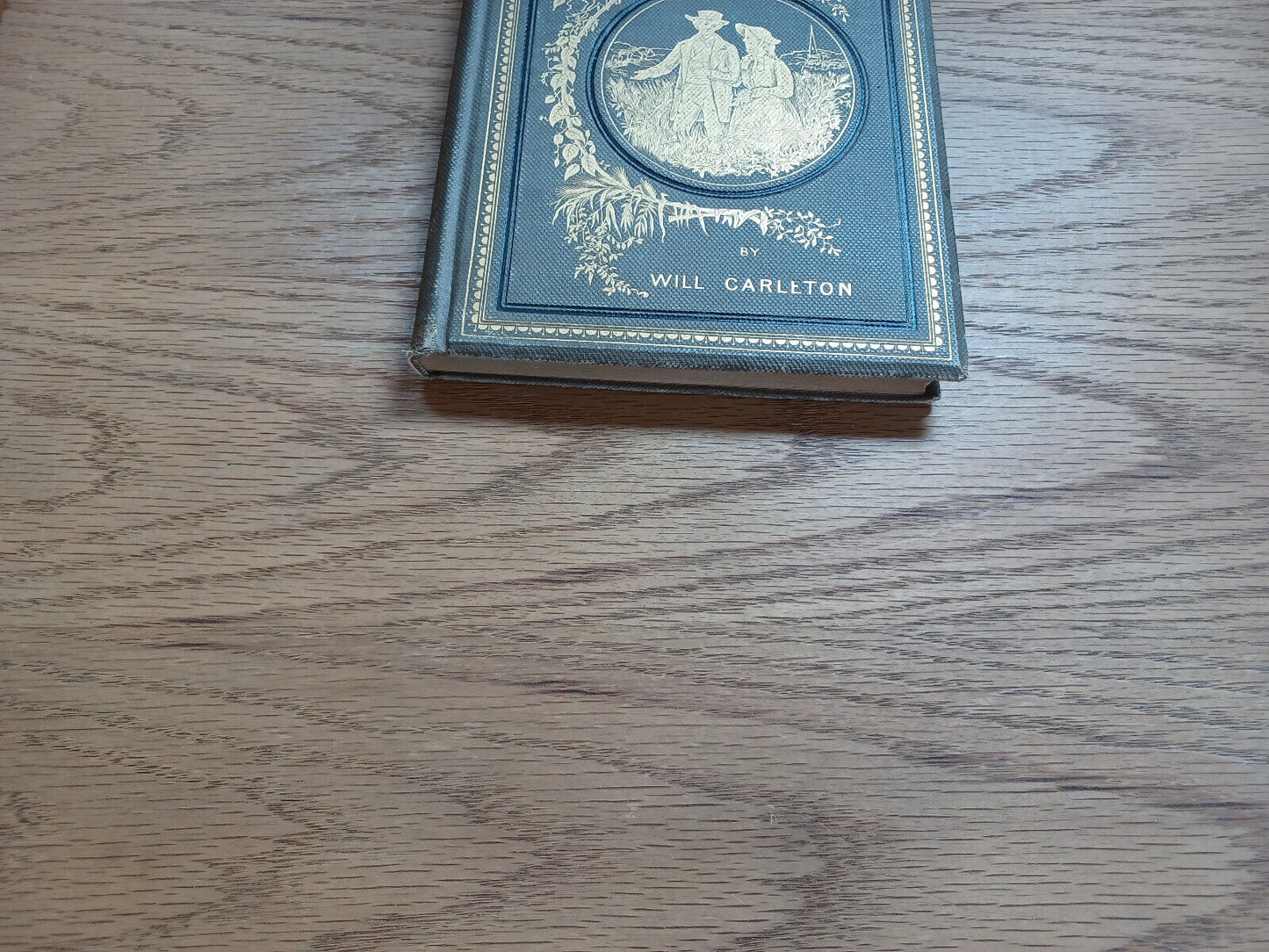 Farm Ballads By Will Carleton Illustrated Harper & Brothers 1882