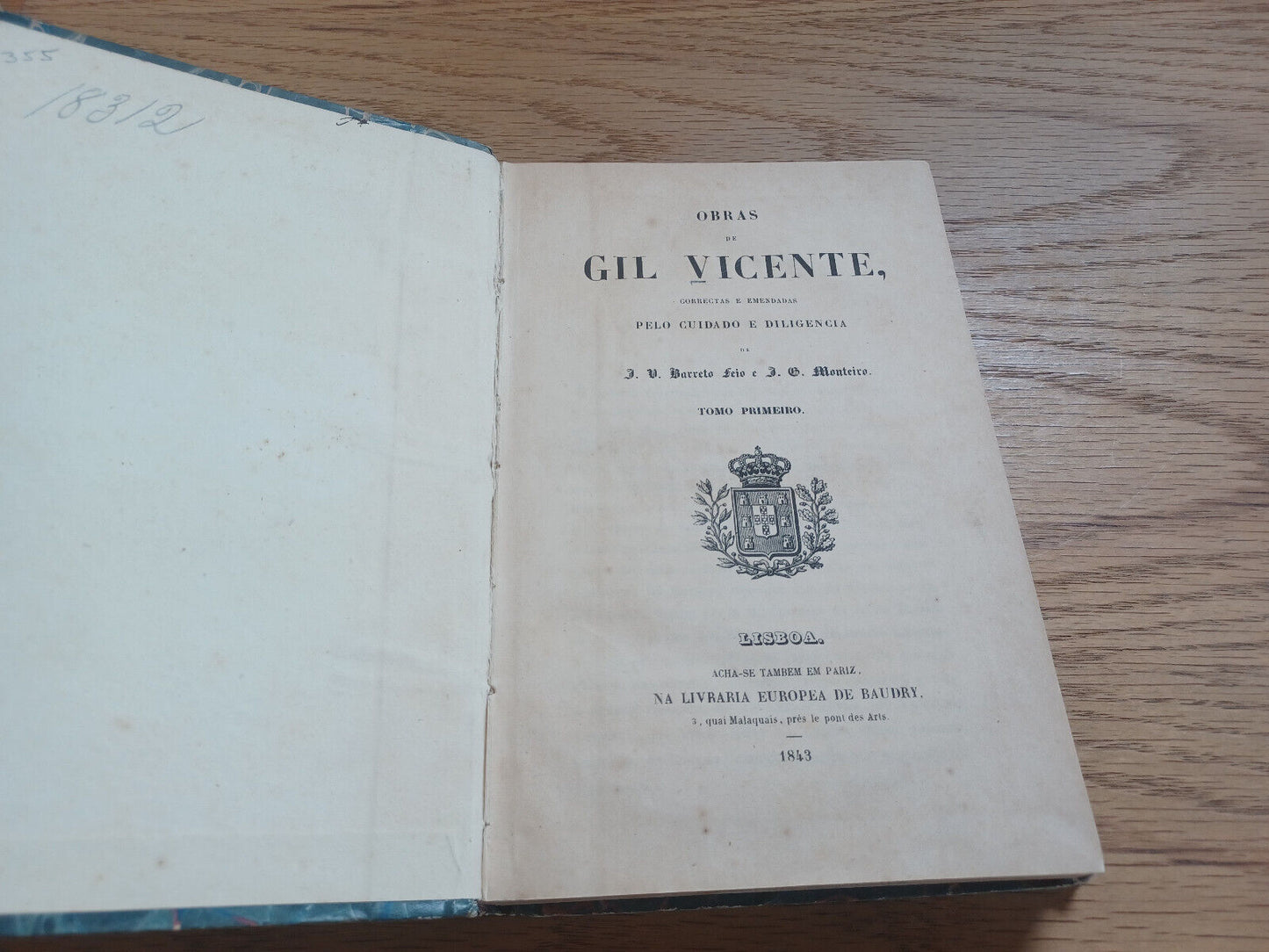 Obras De Gil Vicente Tomo Primeiro 1843 Pelo Cuidado E Diligencia