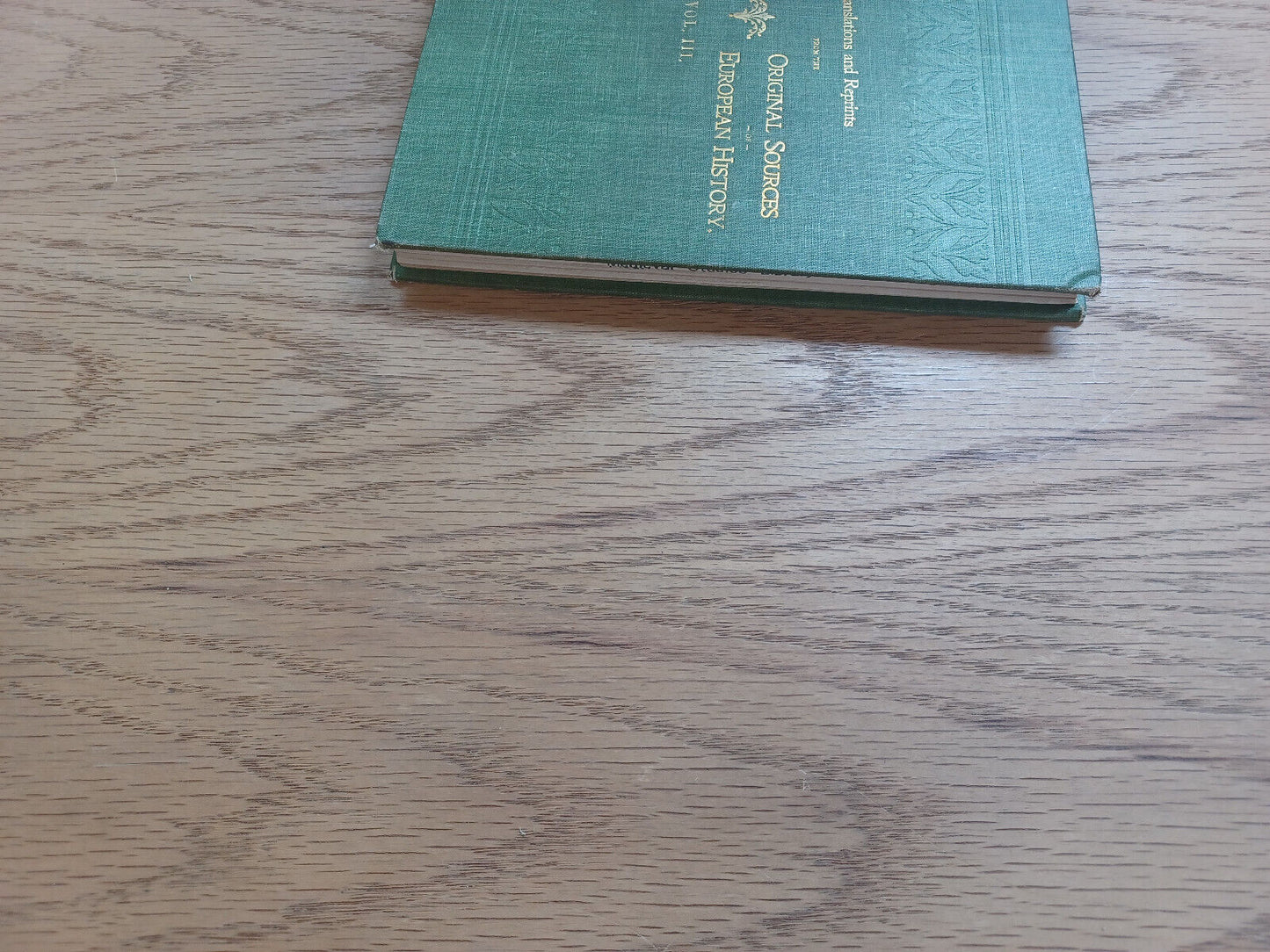 Translations And Reprints From Original Sources Of European History Vol Iii 1897