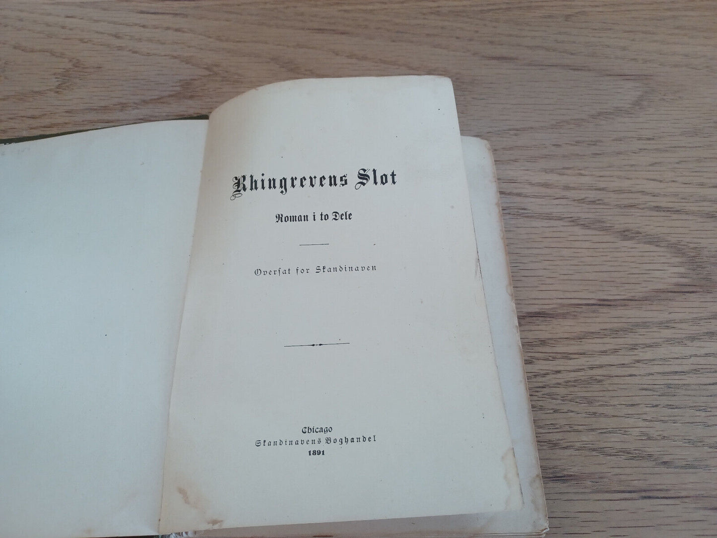 Rhingrevens Slot Roman I To Dele Oversat For Skandinaven 1891