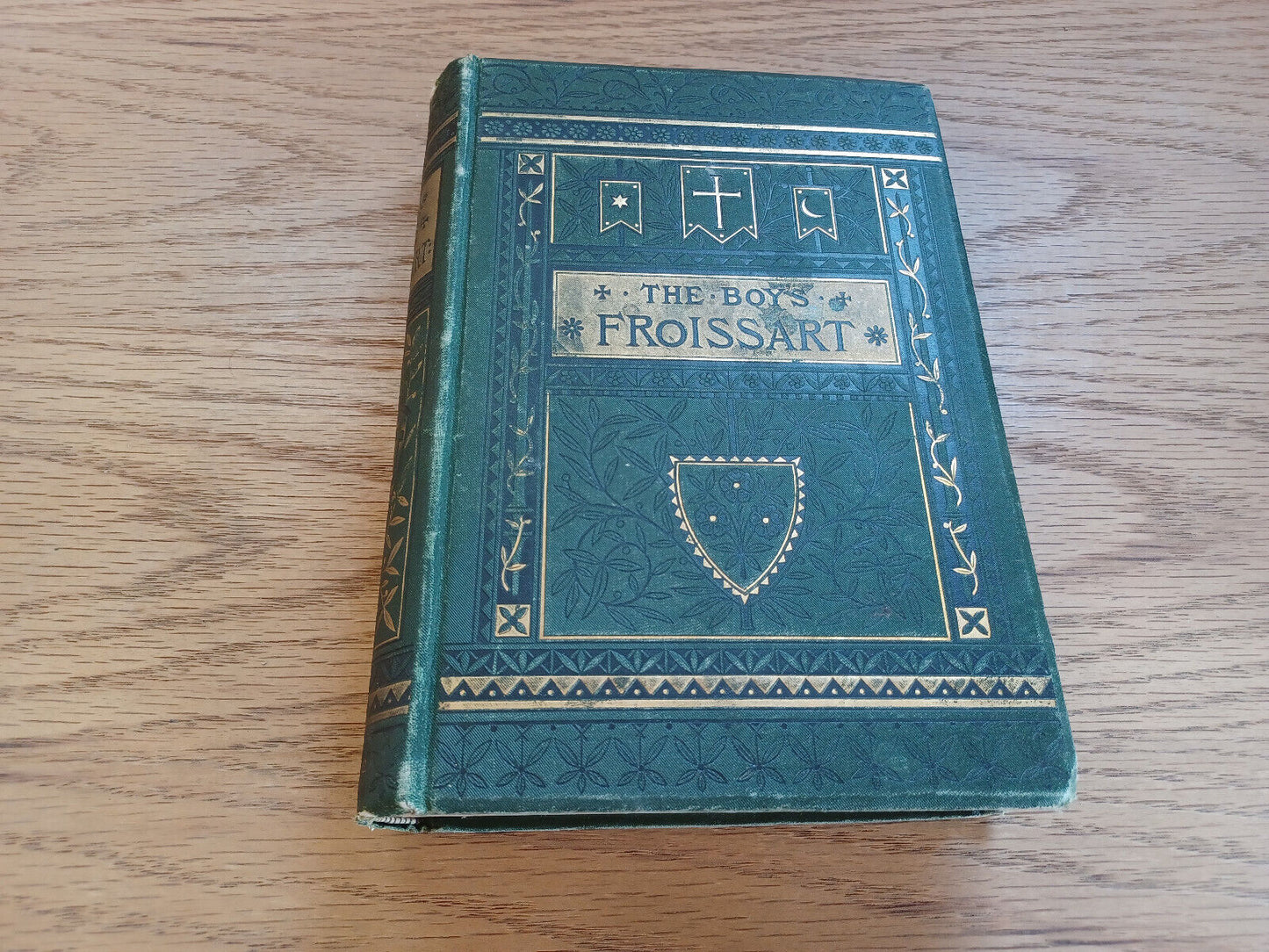 The Boy’s Froissart Sir John Froissart’s Chronicles By Sidney Lanier 1879