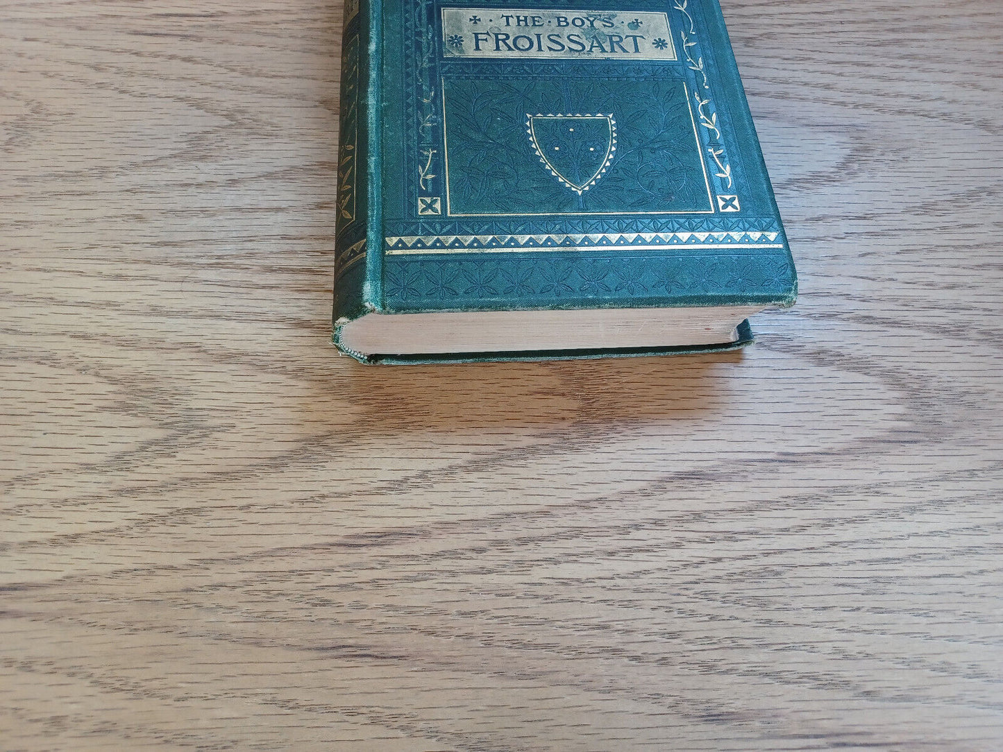 The Boy’s Froissart Sir John Froissart’s Chronicles By Sidney Lanier 1879