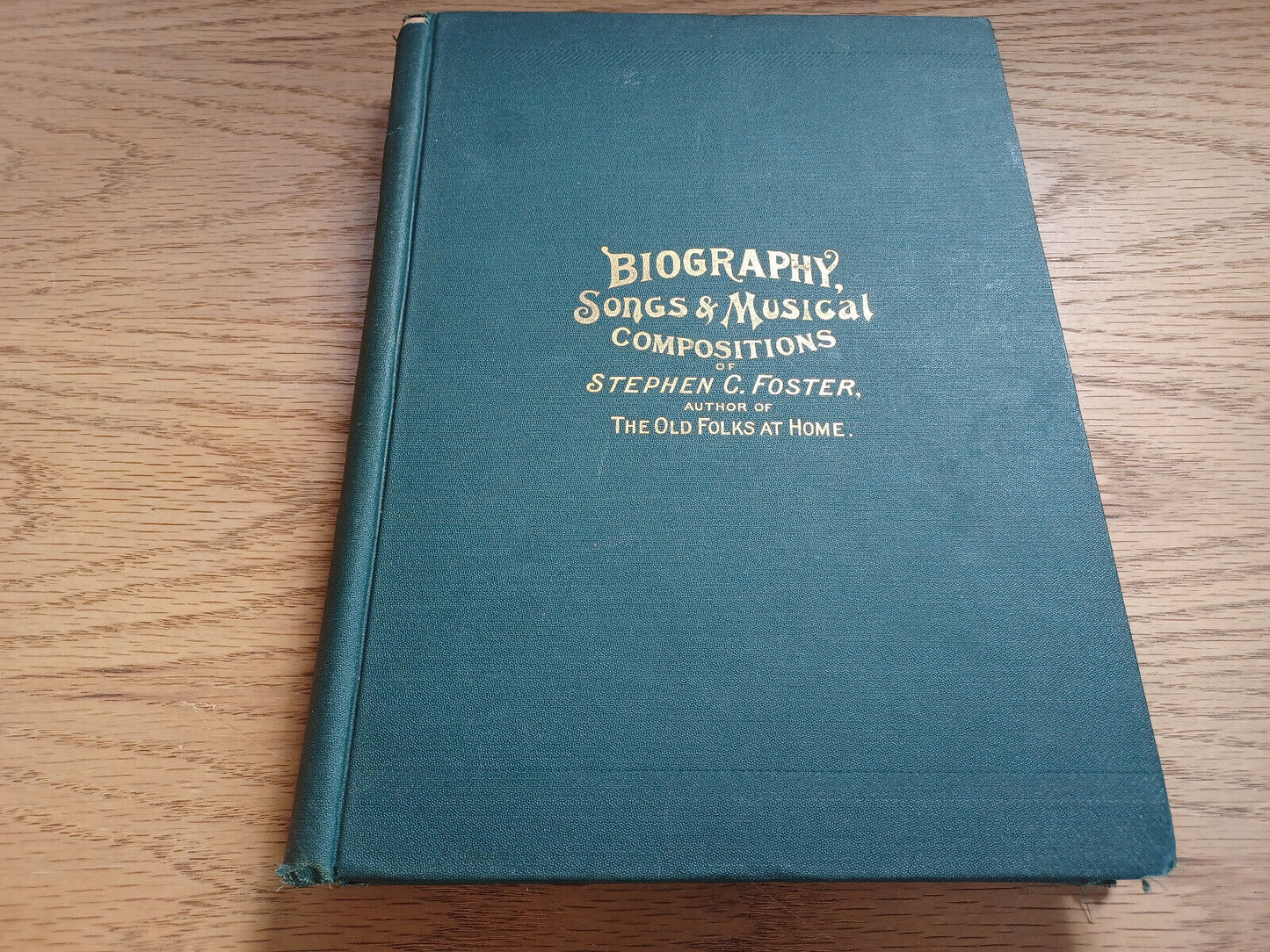 Biography Songs And Musical Compositions Of Stephen C Foster 1896