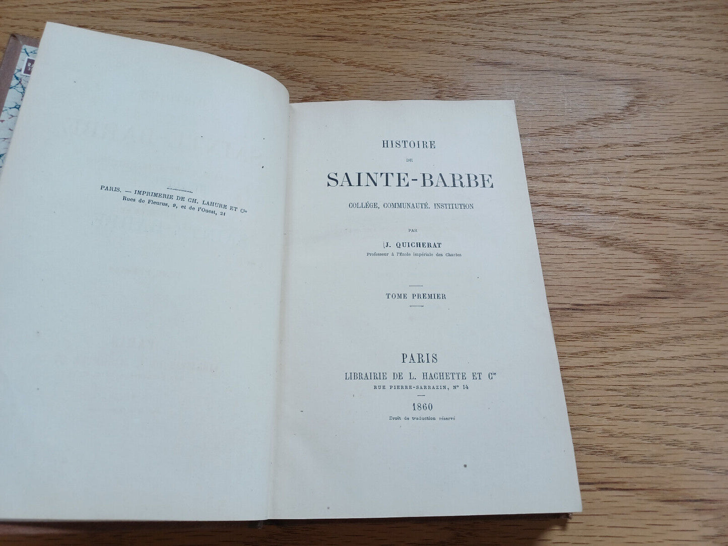 Histoire De Sainte-Barbe J Quicherat Tome Premier 1860 French