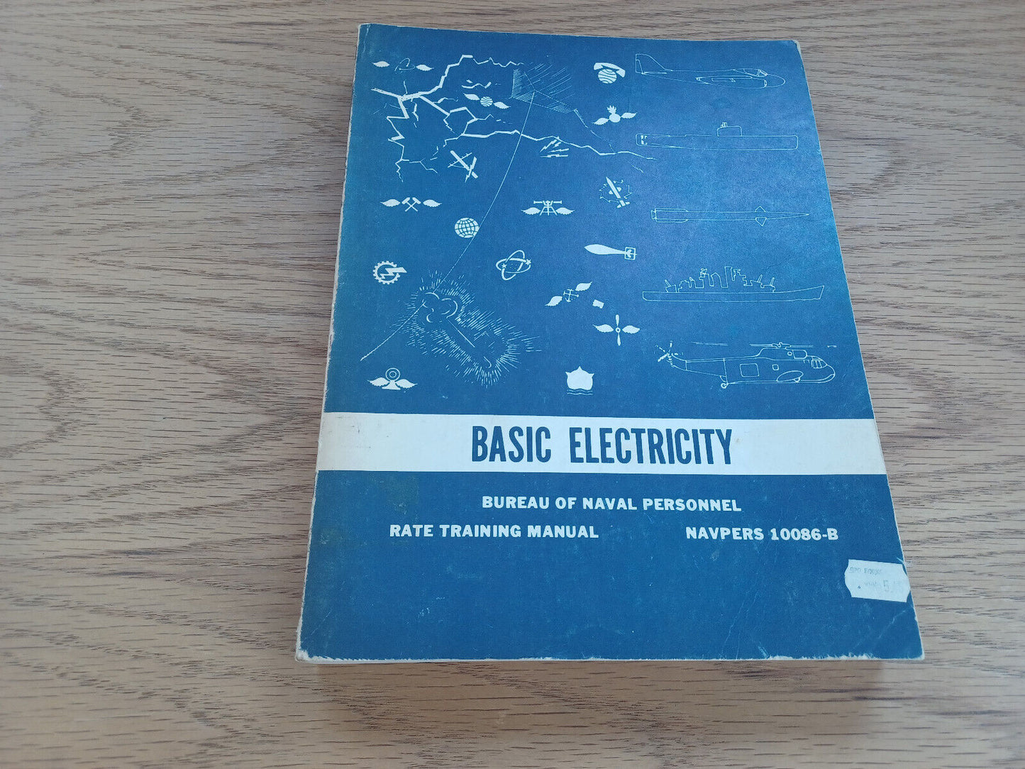 Basic Electricity Bureau Of Naval Personnel Rate Training Manual 10086-B 1969