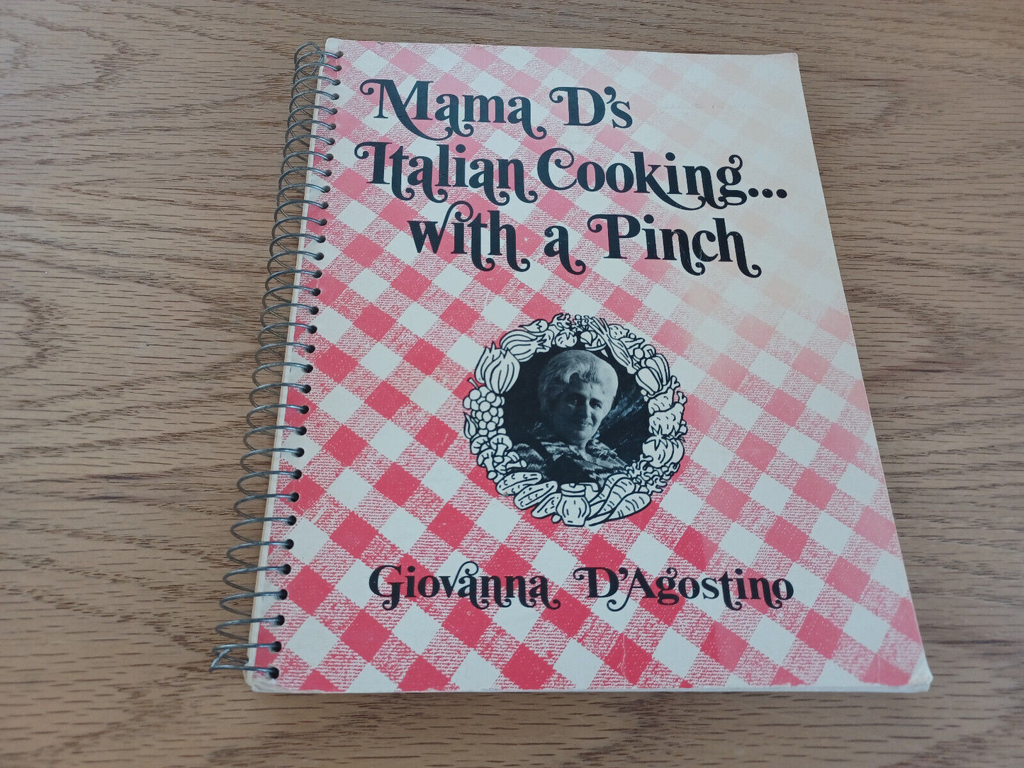 Mama D'S Italian Cooking With A Pinch Giovanna D'Agostino 1972 Cookbook