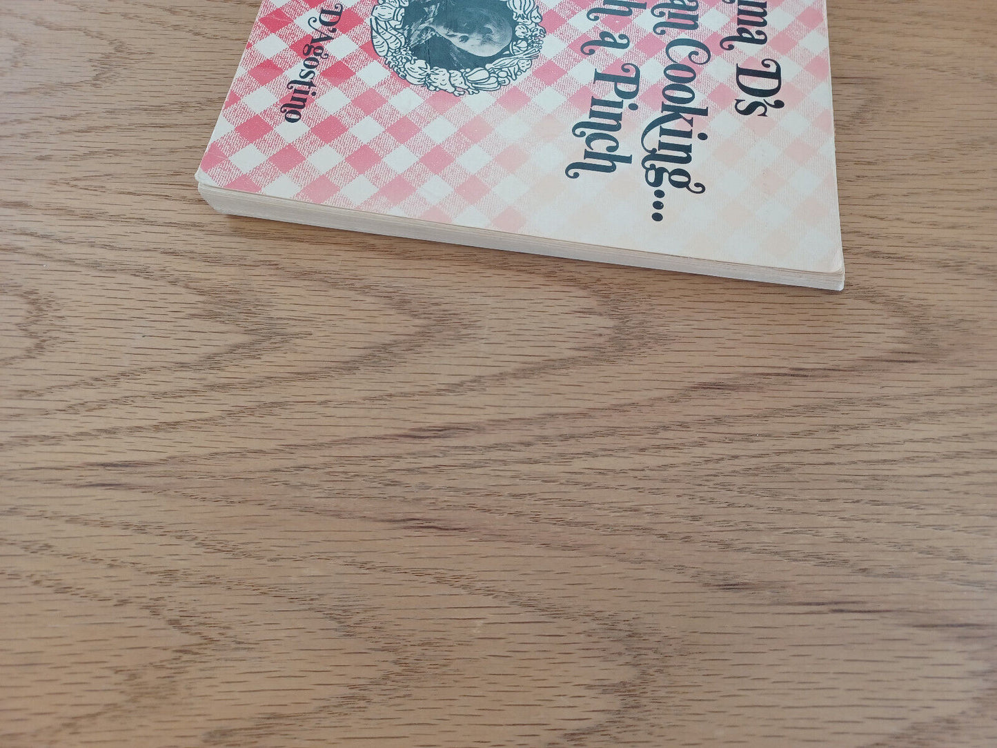 Mama D'S Italian Cooking With A Pinch Giovanna D'Agostino 1972 Cookbook