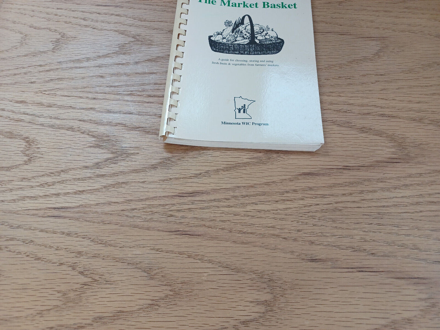 Minnesota Farmers' Market Nutrition Program Market Basket Cookbook
