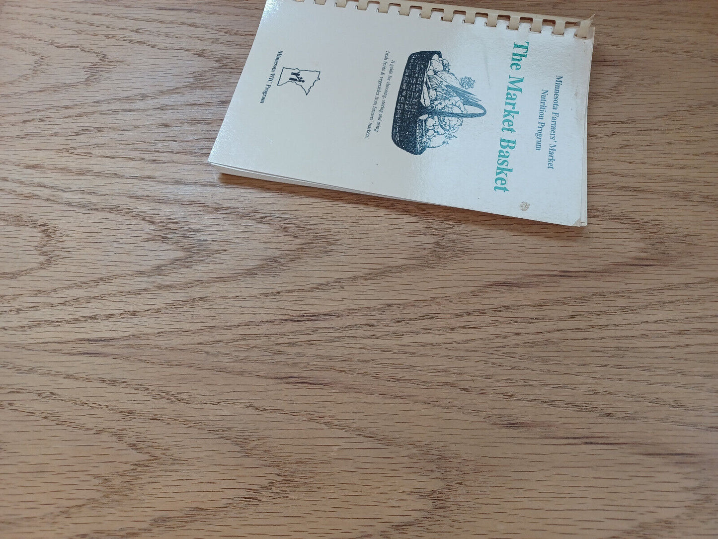 Minnesota Farmers' Market Nutrition Program Market Basket Cookbook