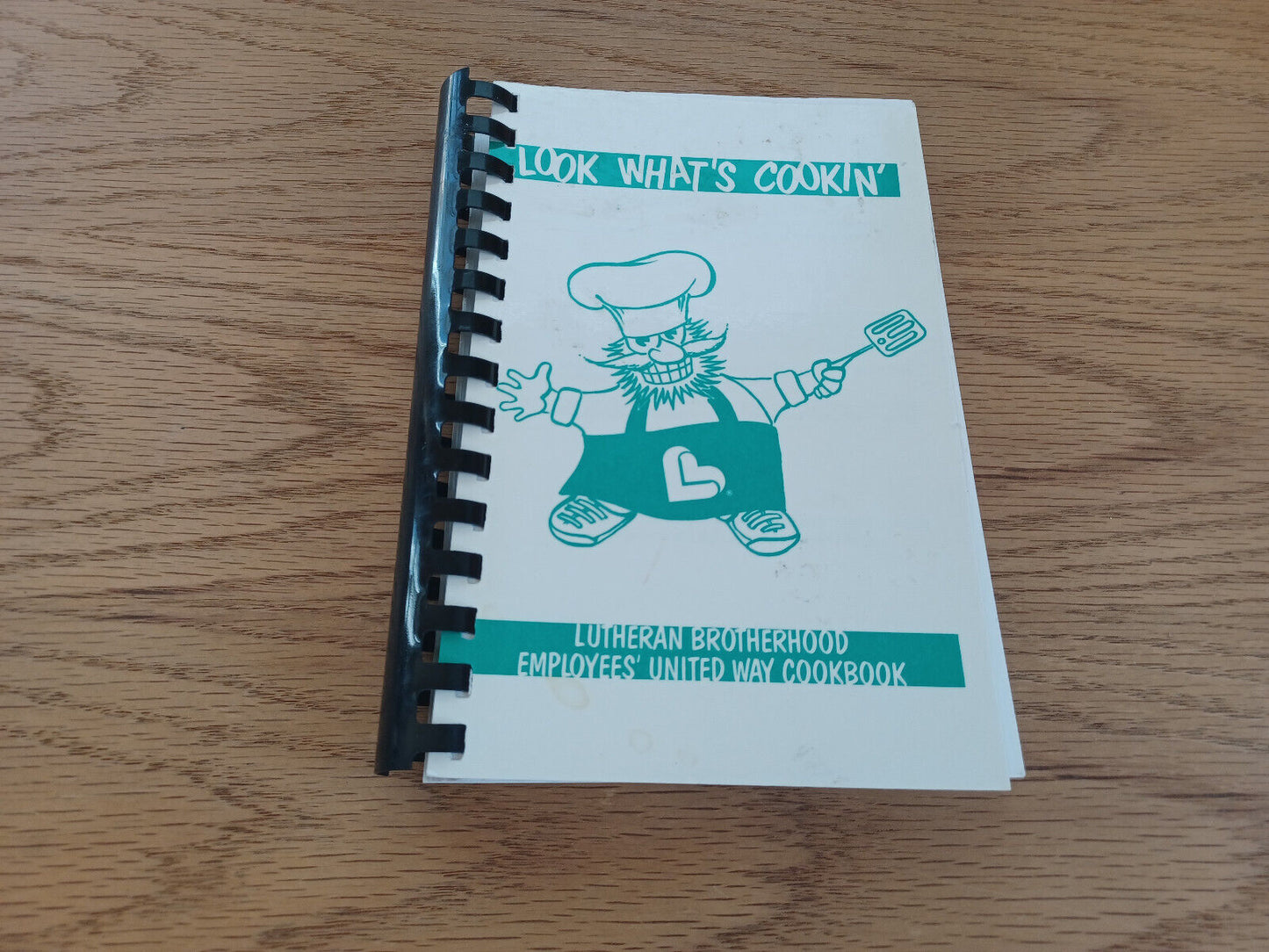 Look What'S Cookin' Lutheran Brotherhood Employees' United Way Cookbook 1991