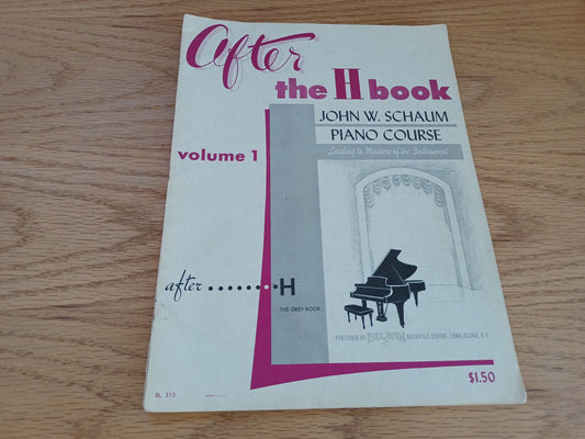 After The H Book Volume 1 John W Schaum Piano Course 1952