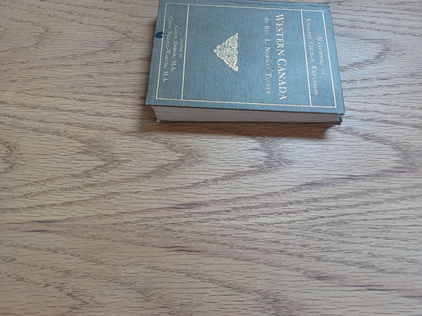 Western Canada Handbooks Of English Church Expansion L Norman Tucker 1907