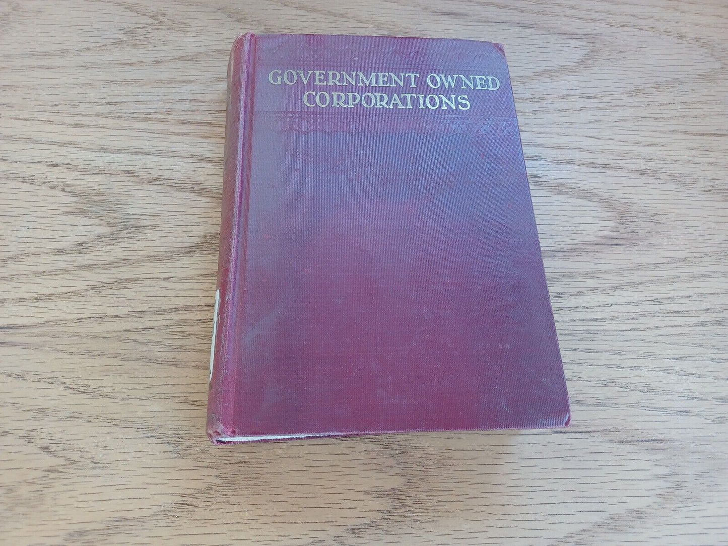 Government Owned Corporations Harold Archer Van Dorn 1926