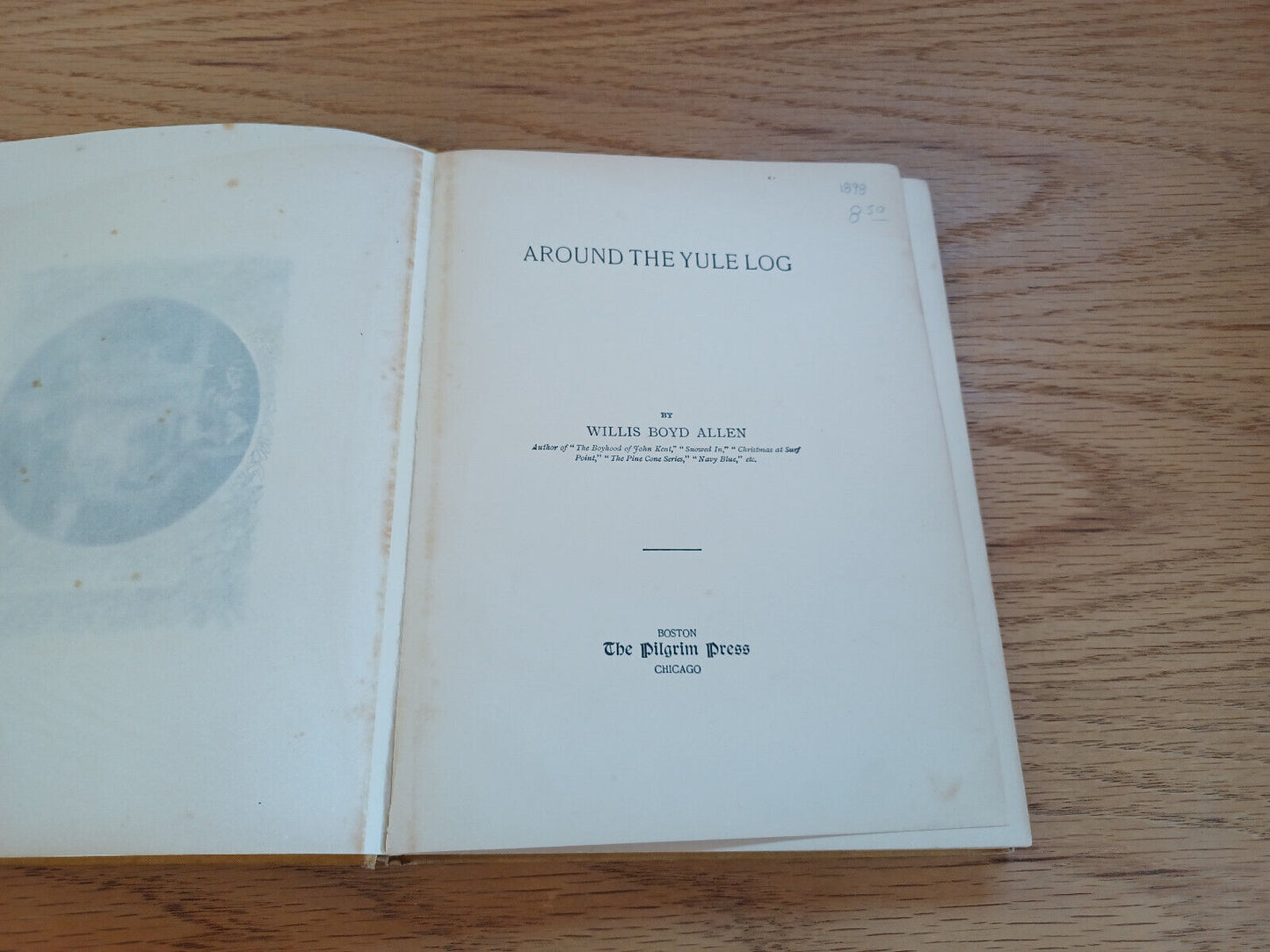 Around The Yule Log Willis Boyd Allen 1898