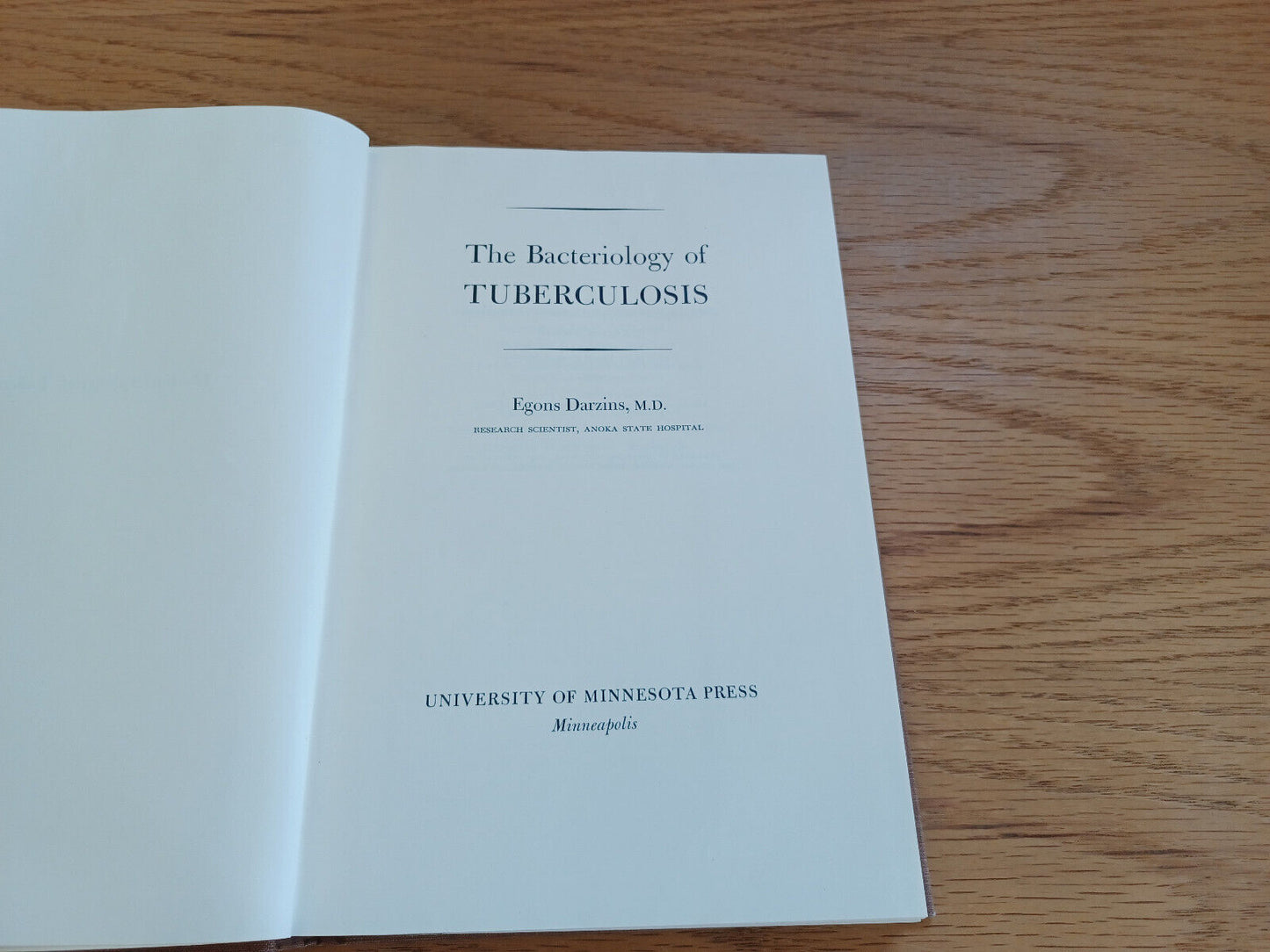 The Basteriology Of Tuberculosis Egons Darzins 1958