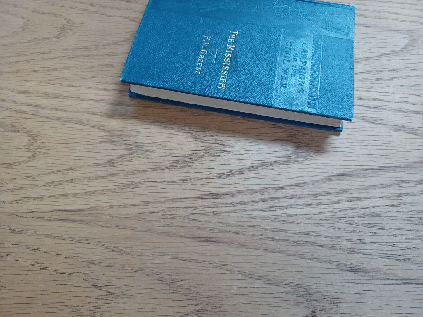 The Mississippi Francis Vinton Greene 1887 Campaings Of The Civil War Viii
