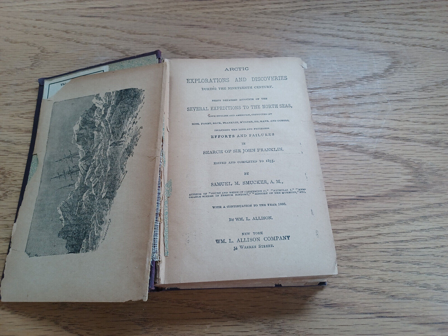Arctic Explorations And Discoveries During The 19Th Century Samuel Smucker 1886