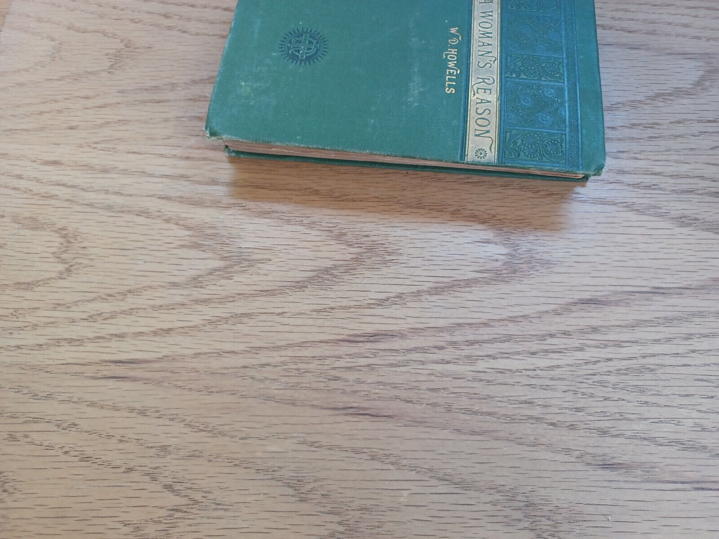 A Woman'S Reason A Novel By William D Howells 1883