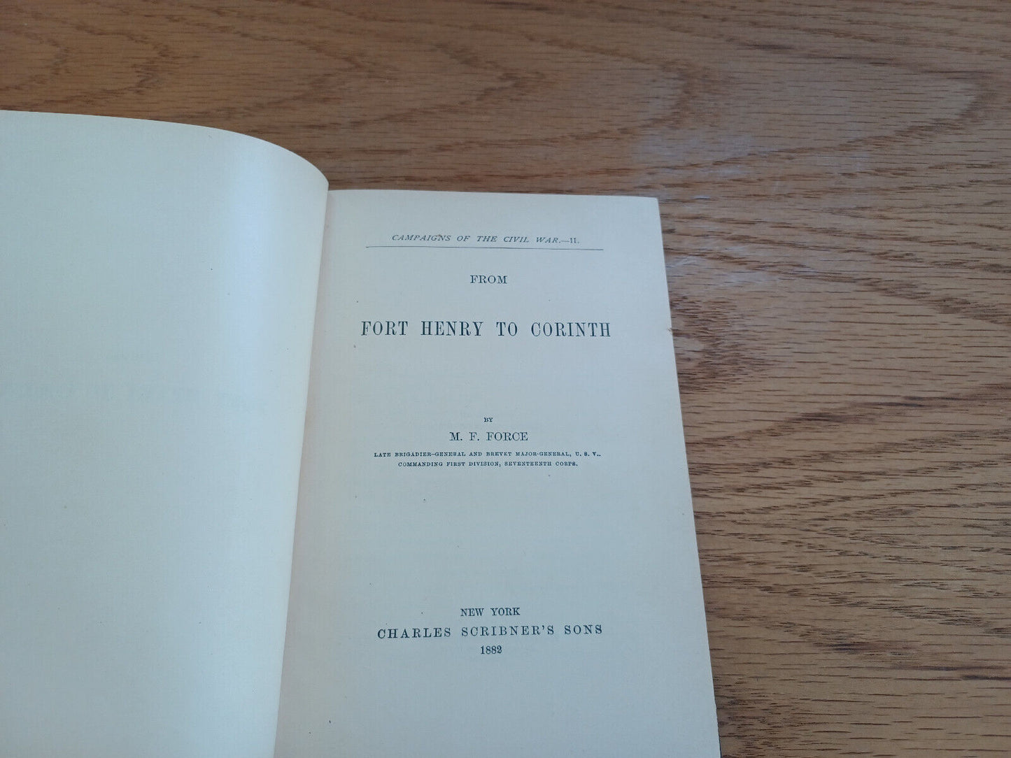 From Fort Henry To Corinth M F Force 1882 Campaings Of The Civil War Ii