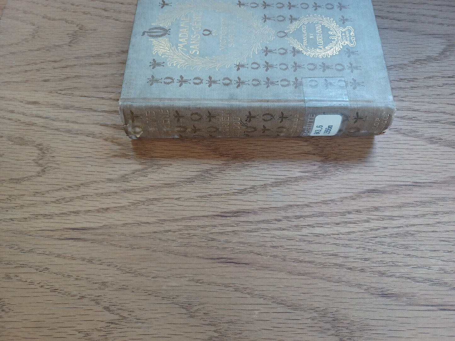 Madame Sans Gene Historical Romance Of The Revolution Victorien Sardou 1895