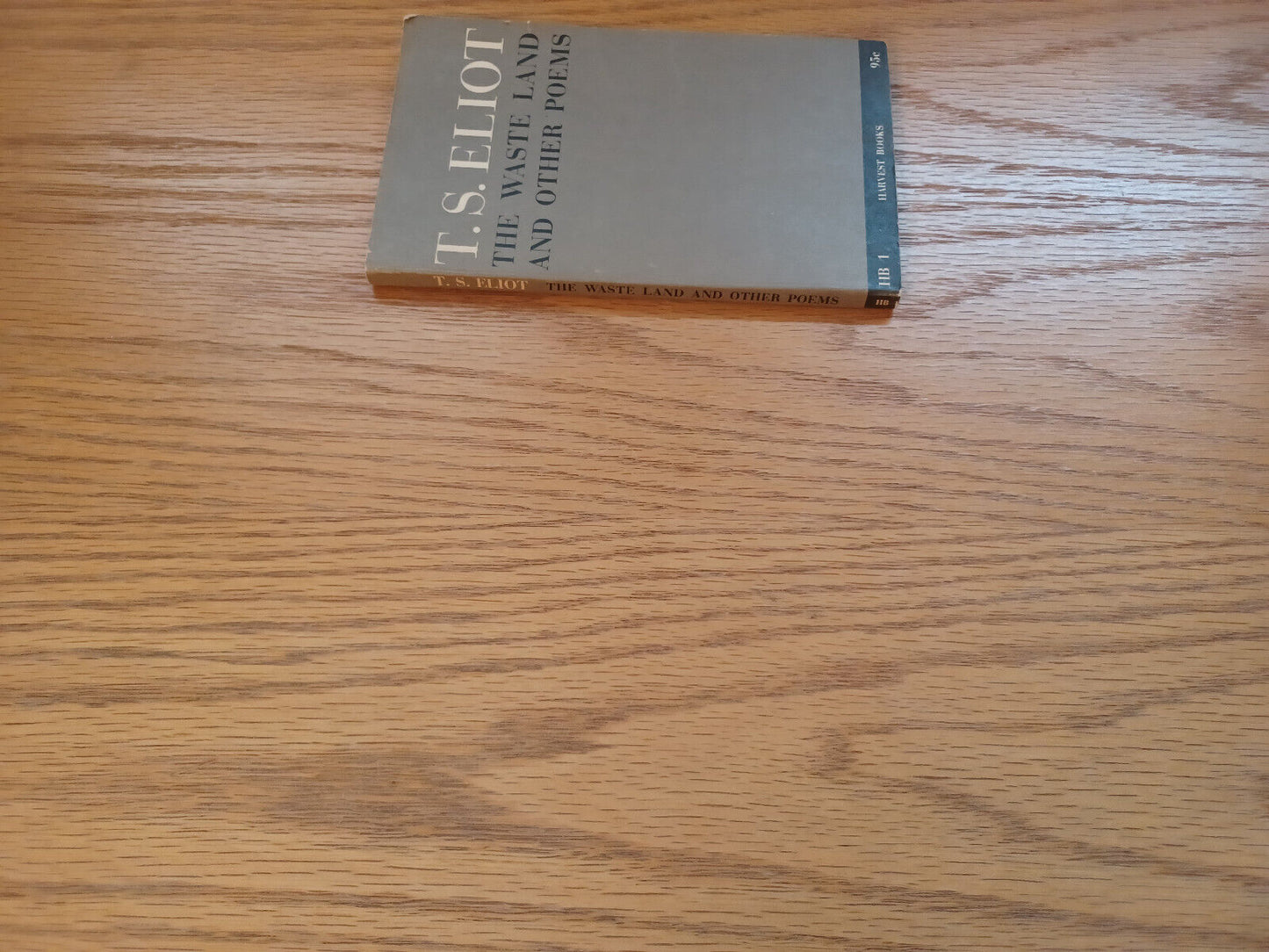 The Wasteland And Other Poems T S Eliot 1958