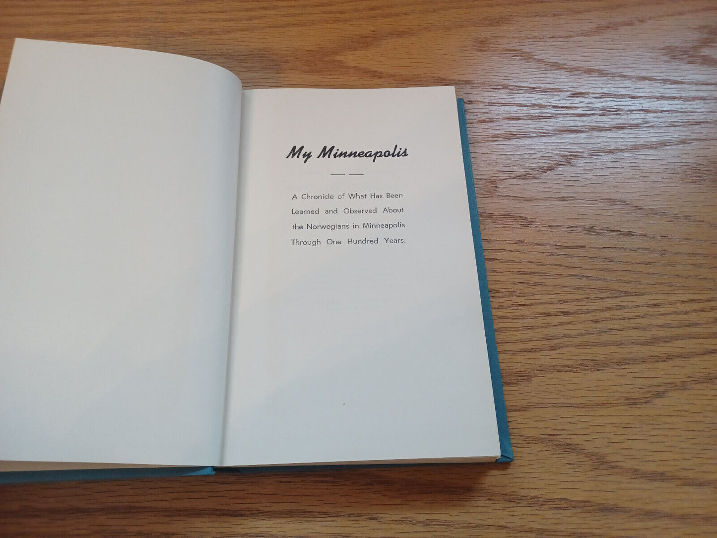 My Minneapolis 1956 Carl G O Hansen