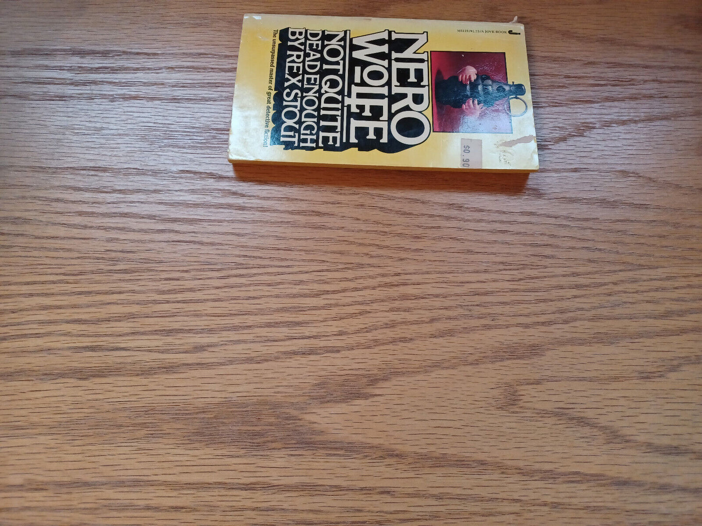 Not Quite Dead Enough By Rex Stout 1979