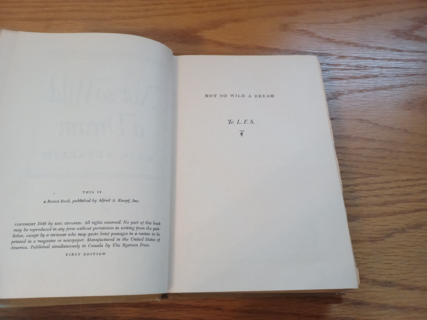 Not So Wild A Dream Eric Sevareid 1946 1st Edition