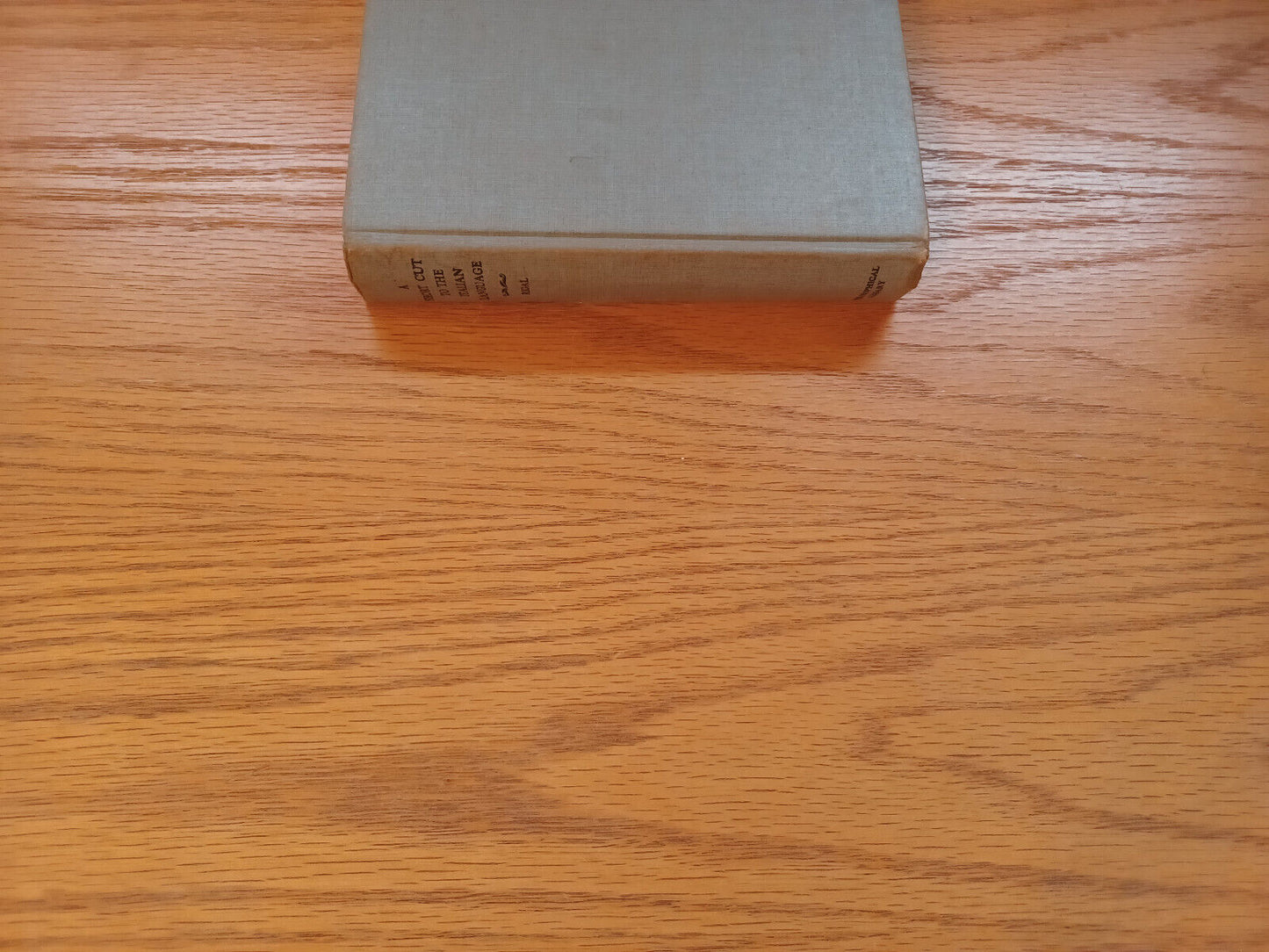 A Shortcut To The Italian Language By Waldo Rigal 1960