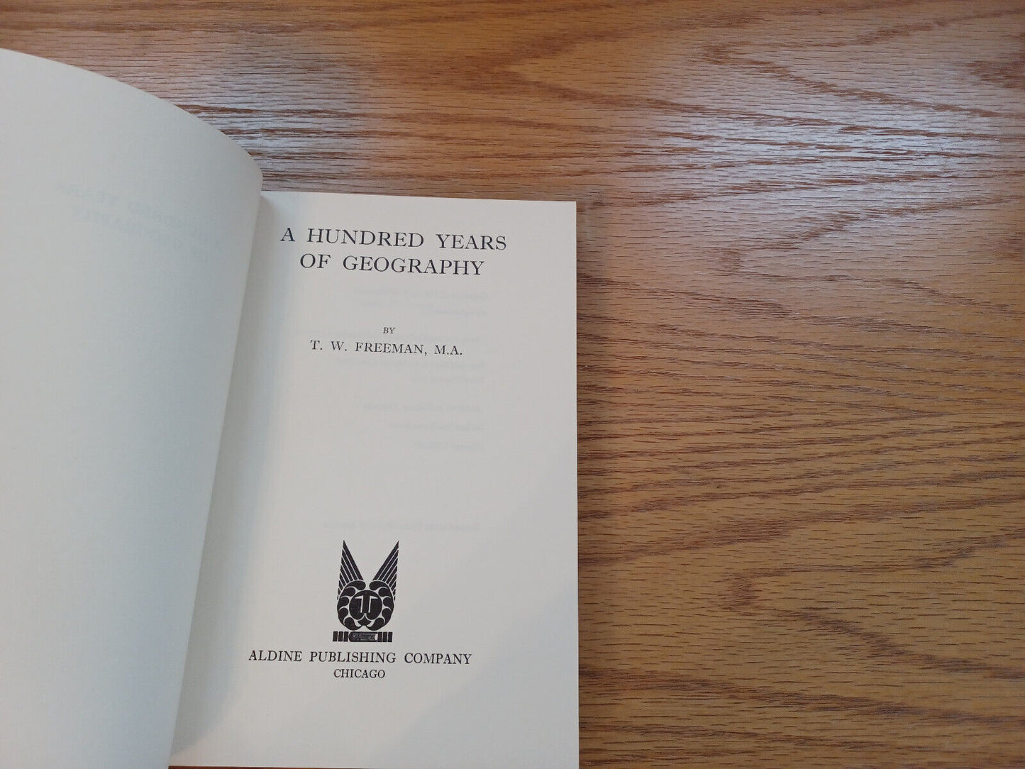 A Hundred Years Of Geography T W Freeman 1964