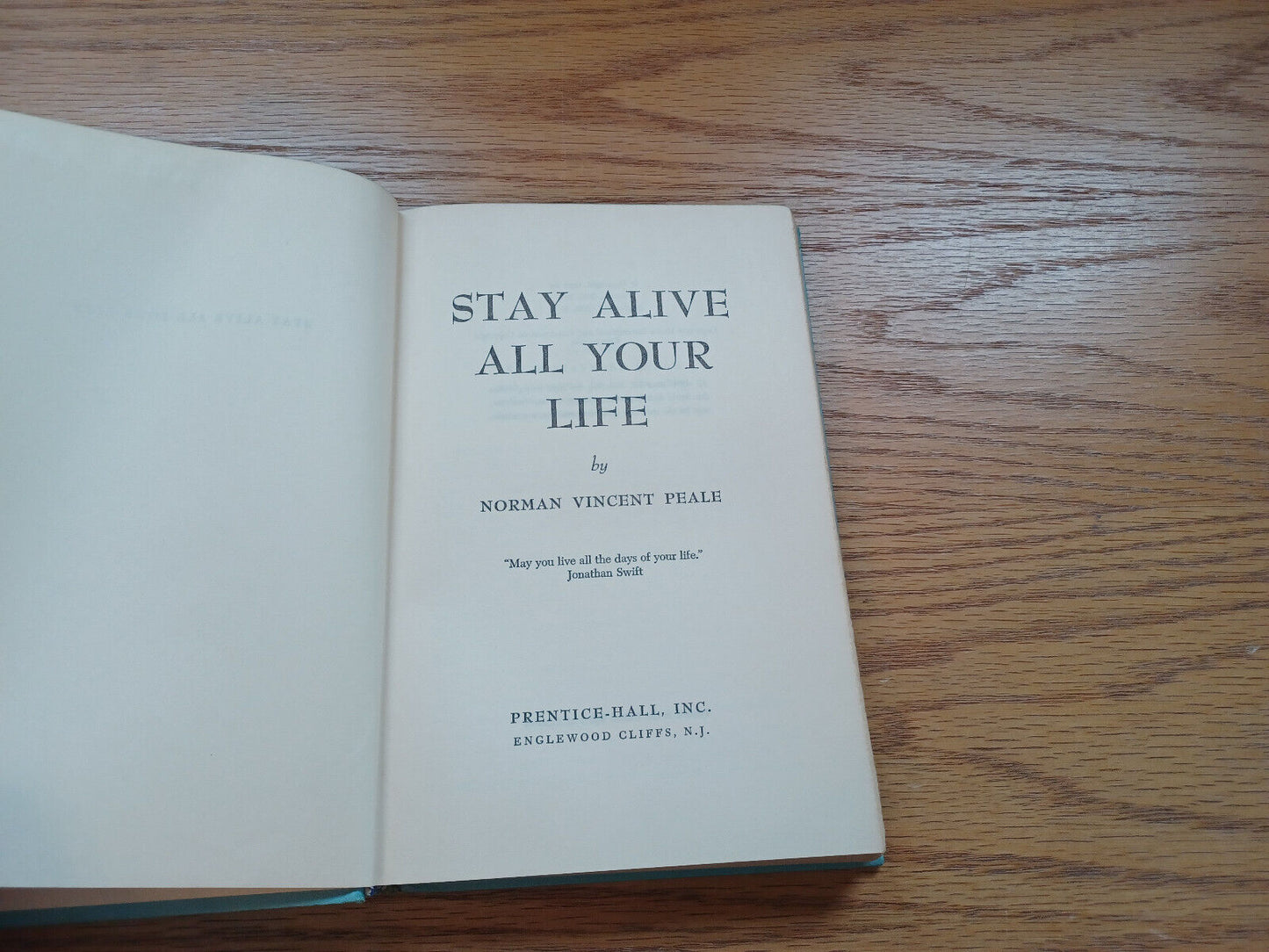 Stay Alive All Your Life By Norman Peale 1957