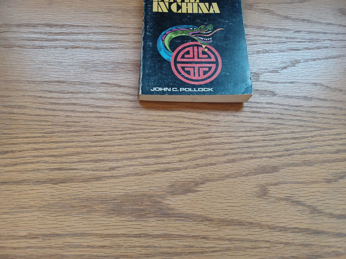 A Foreign Devil In China John C Pollock 1971 Crusade Edition
