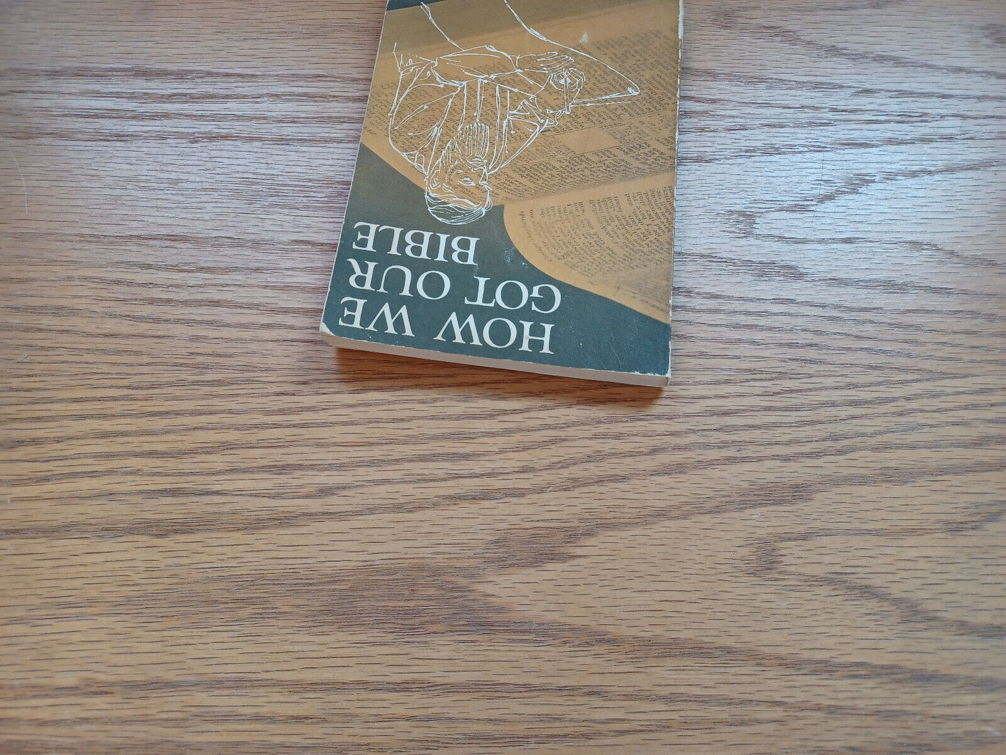 How We Got Our Bible Ralph Earle 1971 1St Printing
