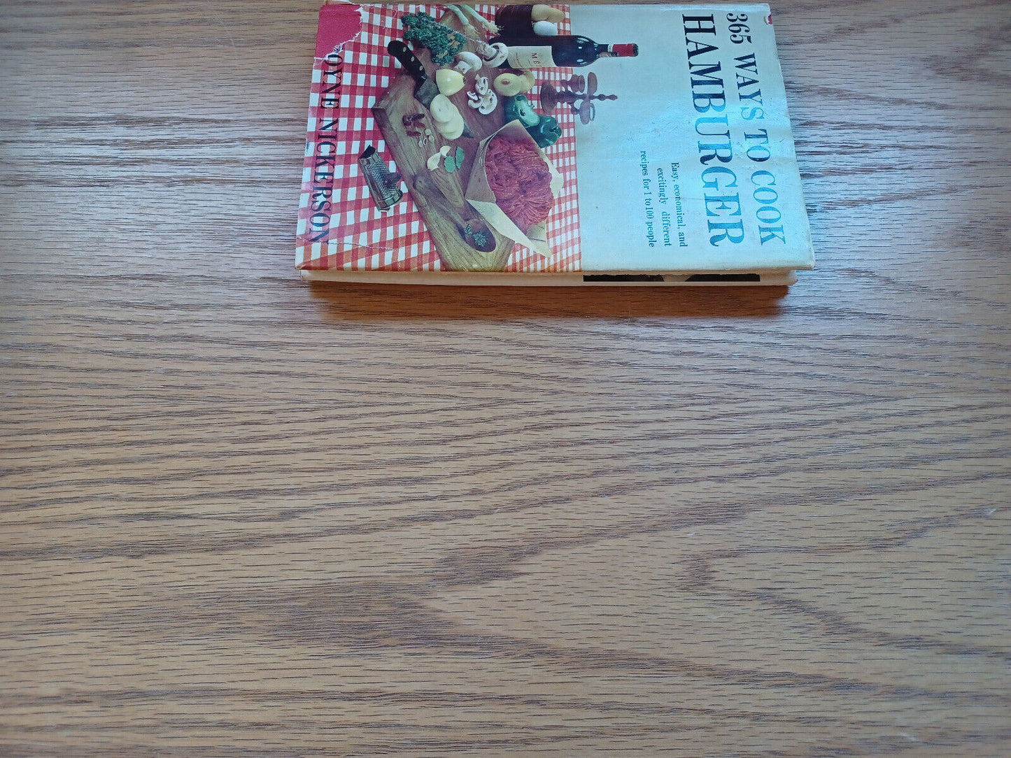365 Ways To Cook Hamburger By Doyne Nickerson 1960 Dust Jacket