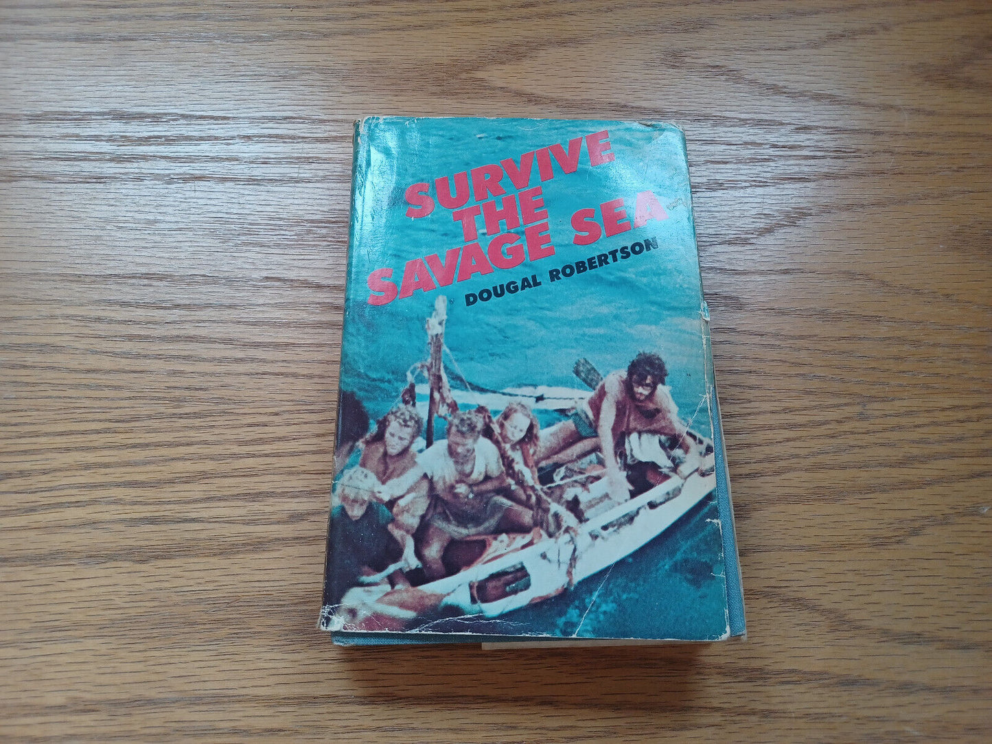 Survive The Savage Sea By Dougal Robertson 1973 Dust Jacket