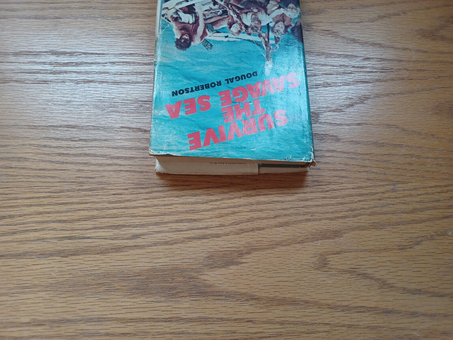 Survive The Savage Sea By Dougal Robertson 1973 Dust Jacket