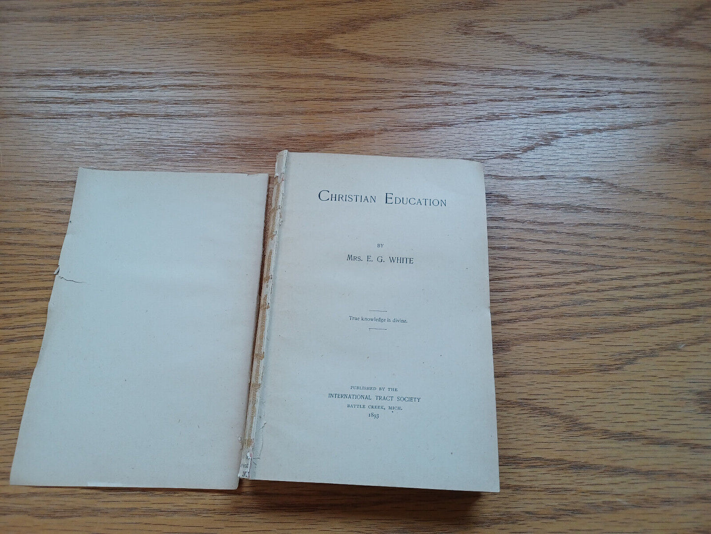 Christian Education Mrs E G White 1893