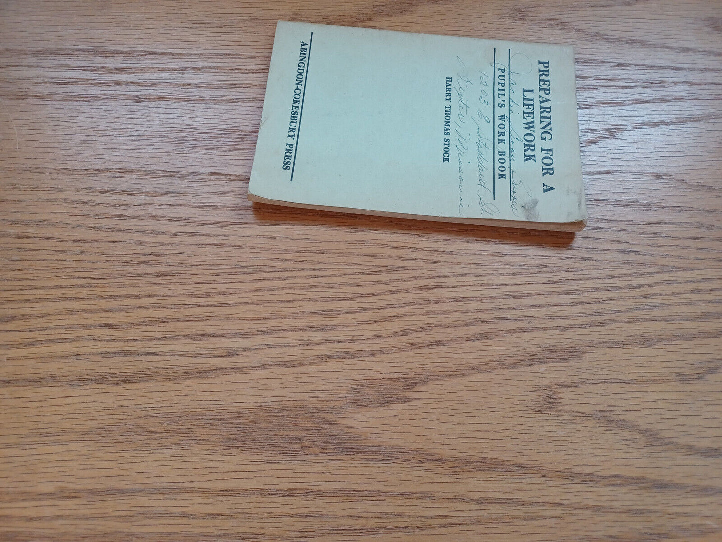 Preparing For A Lifework Pupil'S Work Book Harry Thomas Stock 1936