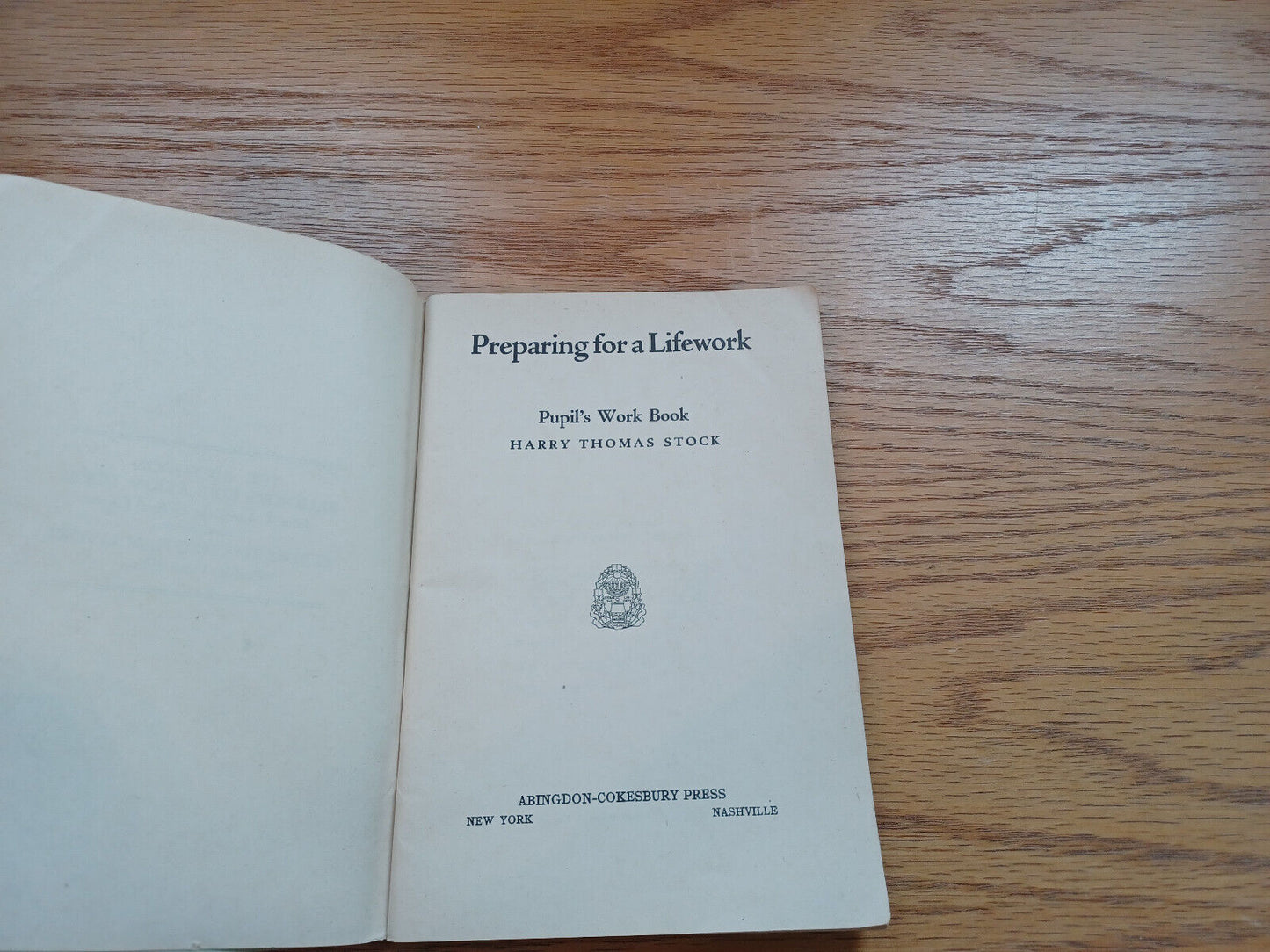 Preparing For A Lifework Pupil'S Work Book Harry Thomas Stock 1936