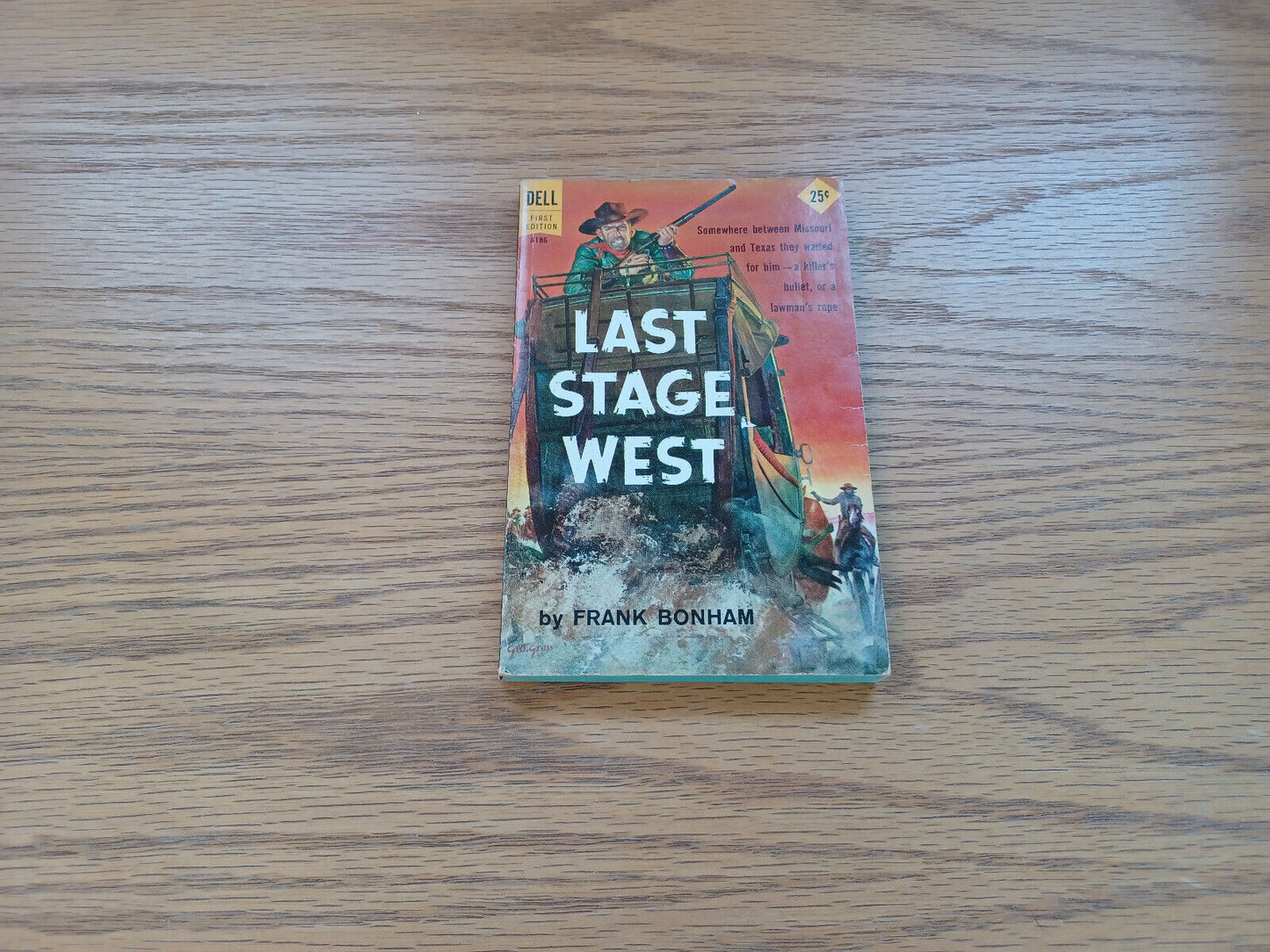 Last Stage West By Frank Bonham 1959