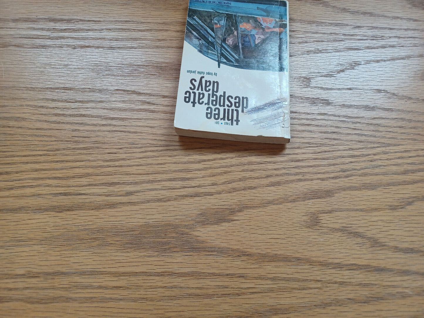 Three Desperate Days Hope Dahle Jordan 1968 Scholastic