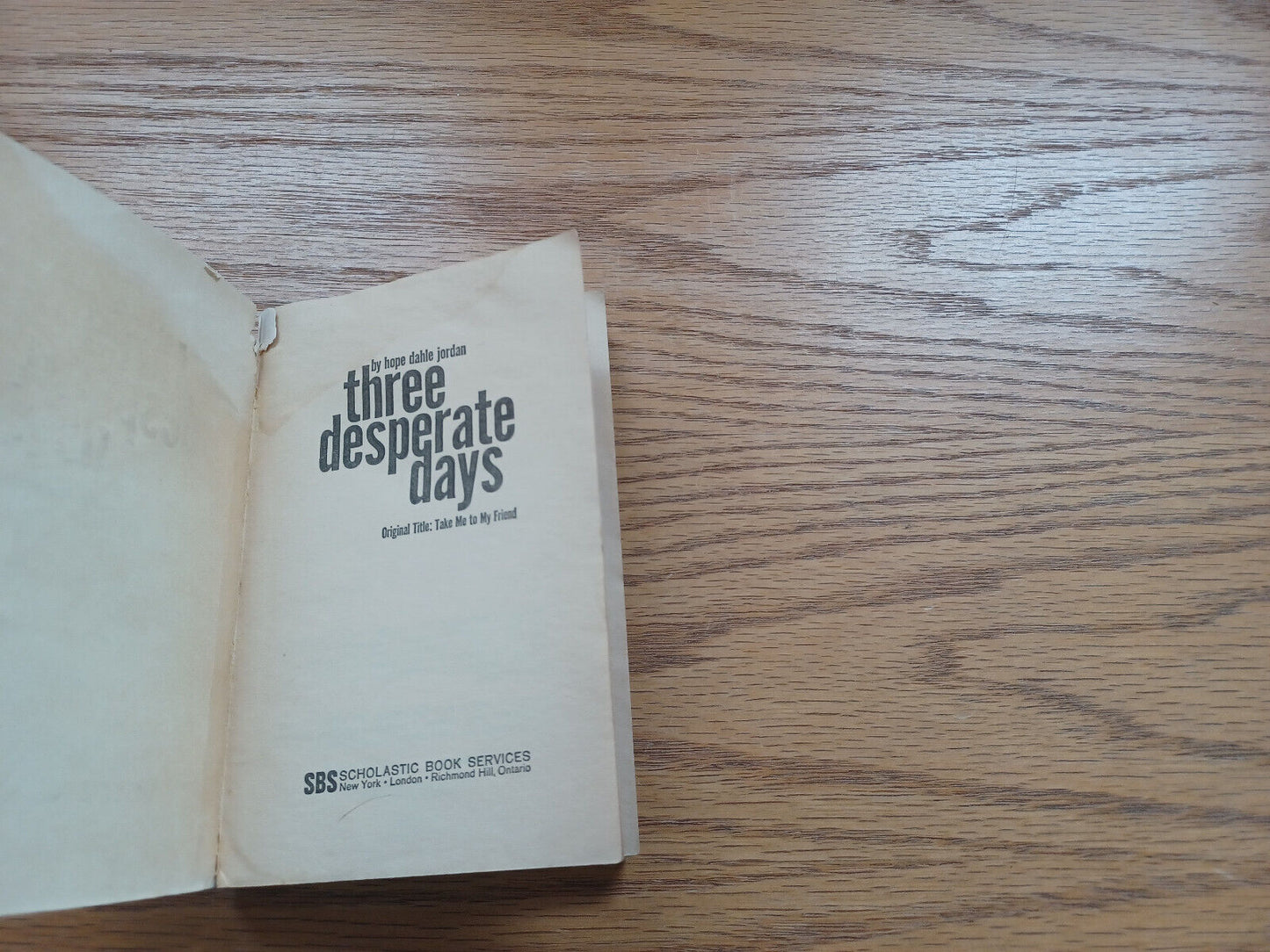 Three Desperate Days Hope Dahle Jordan 1968 Scholastic