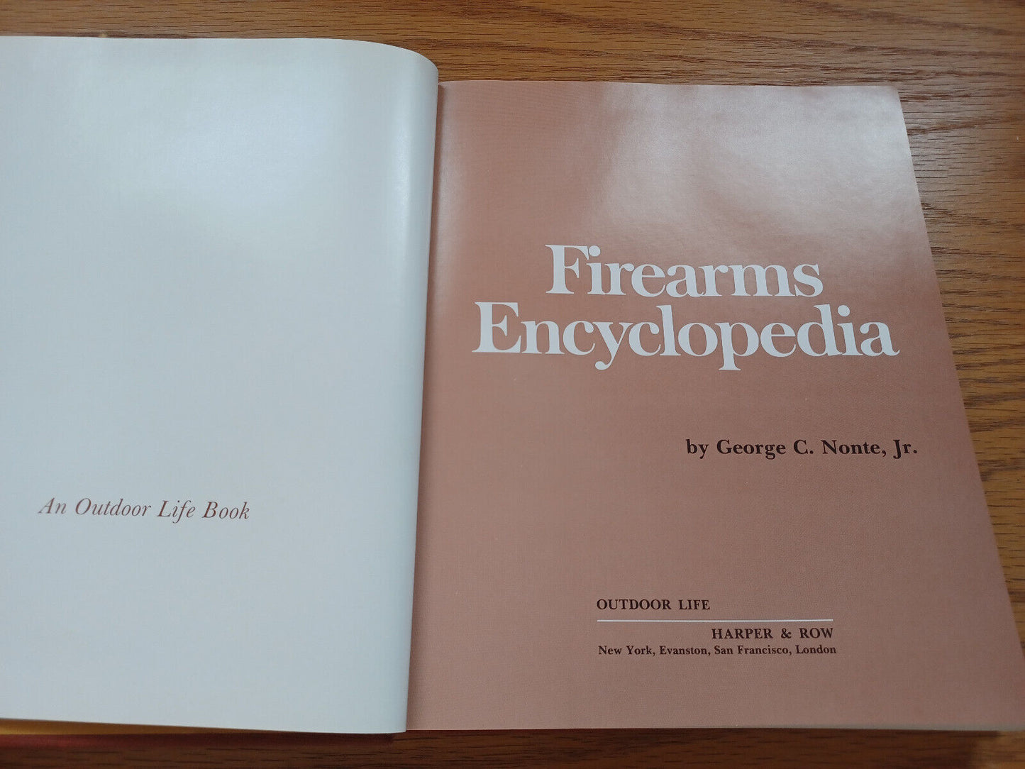 Firearms Encyclopedia By George Nonte 1973