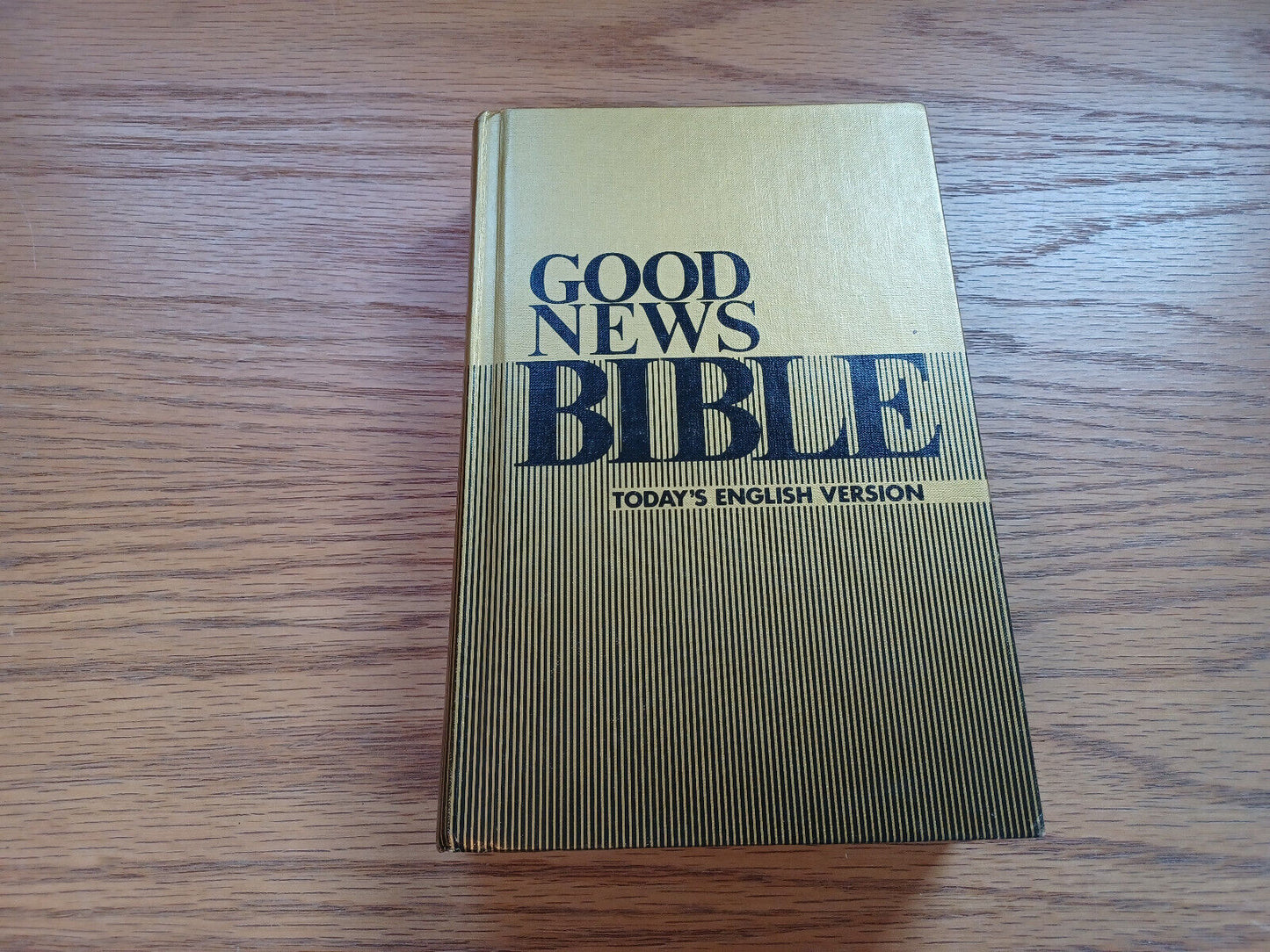 Good News Bible Today'S English Version 1987 American Bible Society
