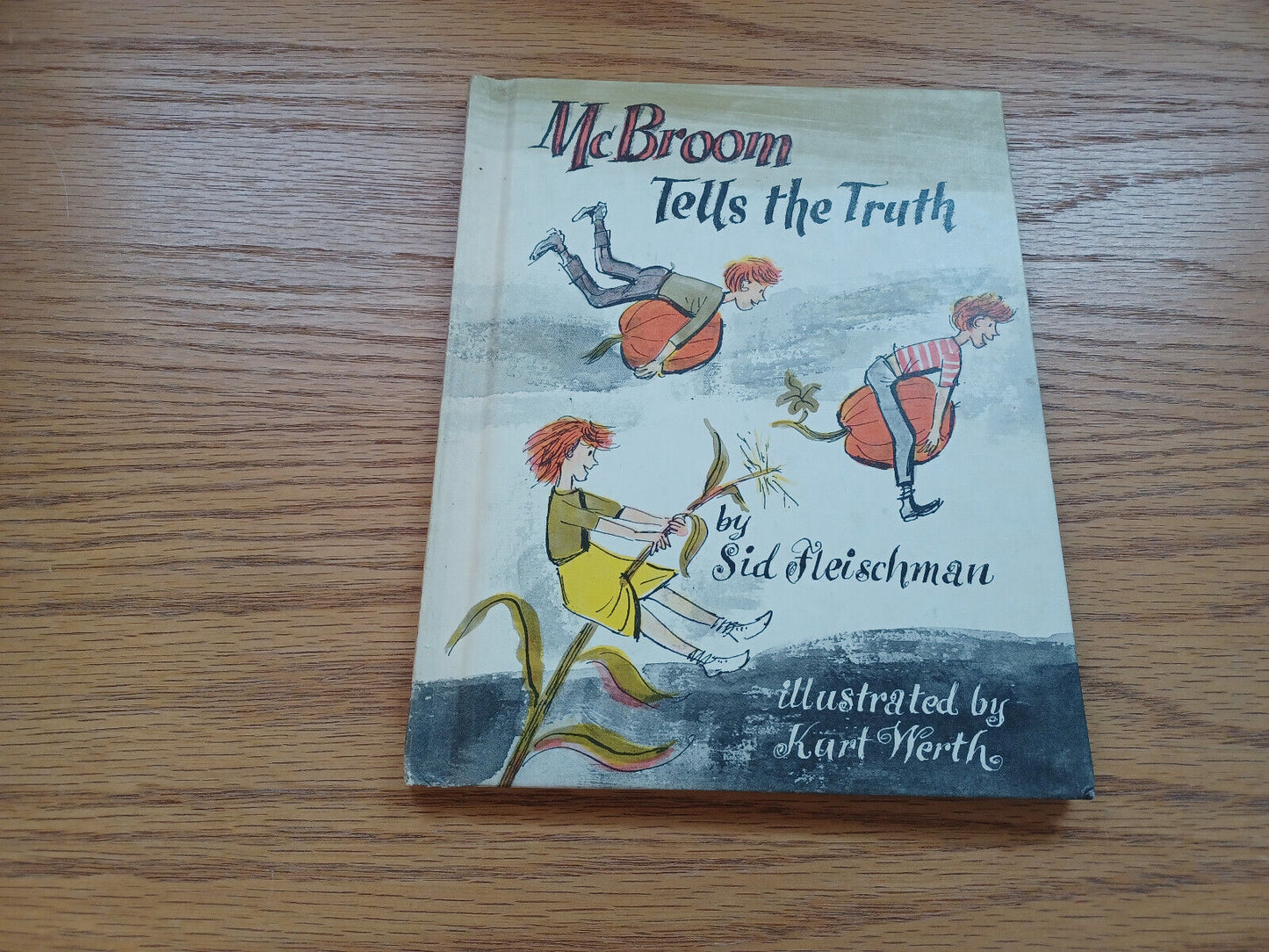 Mcbroom Tells The Truth By Sid Fleischman 1966