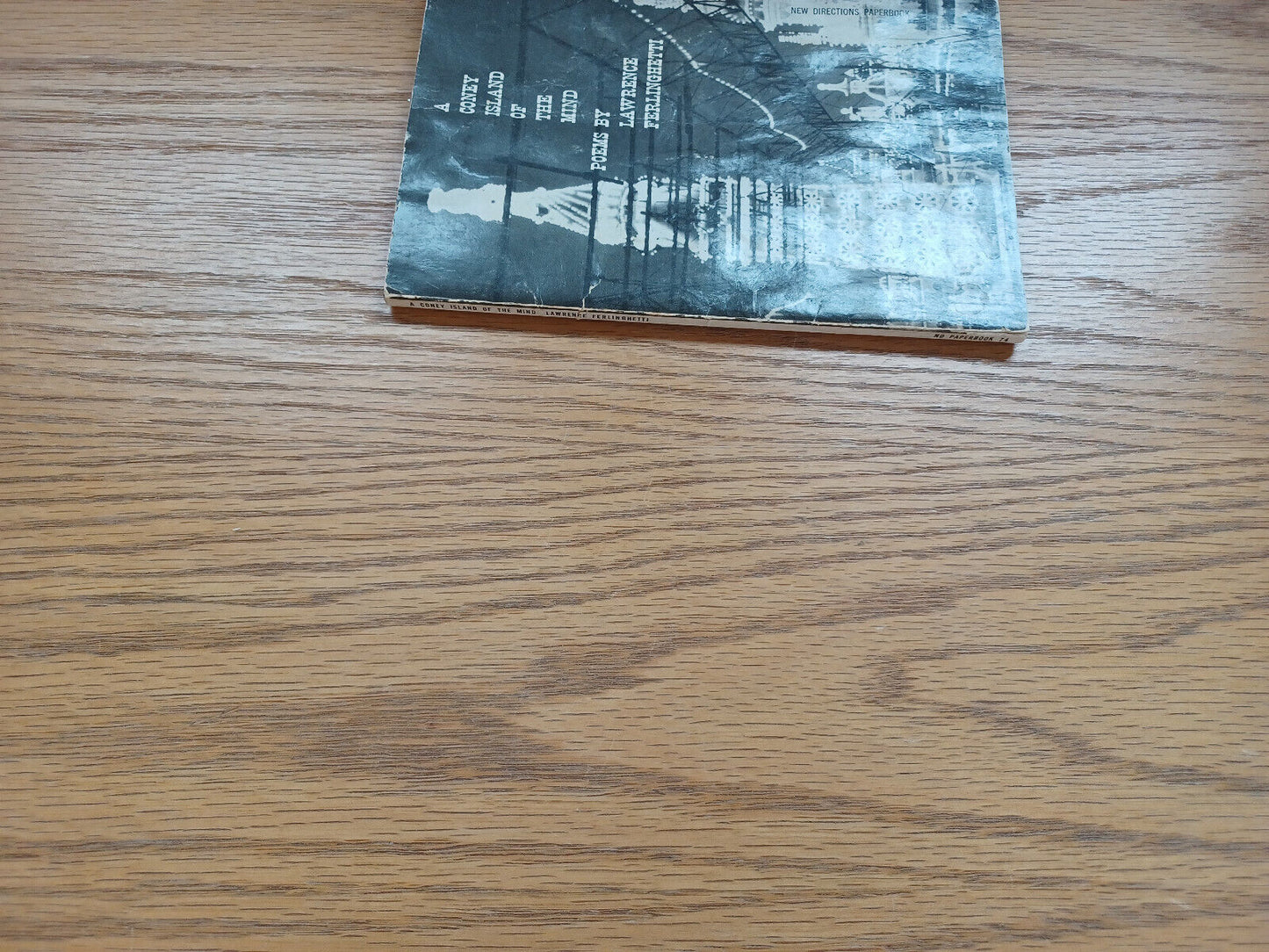 A Coney Island Of The Mind Poems By Lawrence Ferlinghetti 1958